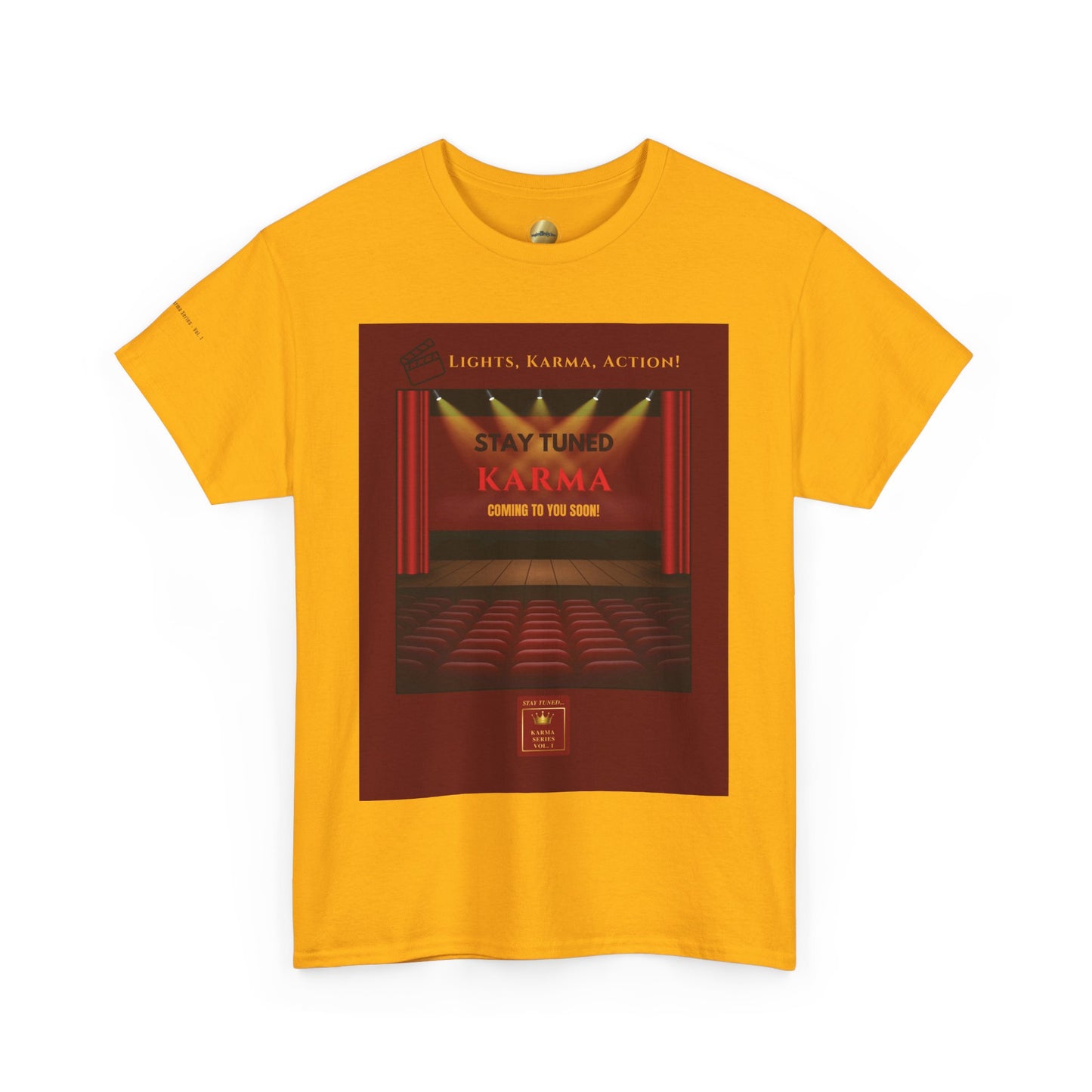 Stay Tuned – Lights, Karma, Action! Vol. 1 | T-Shirt (unisex)