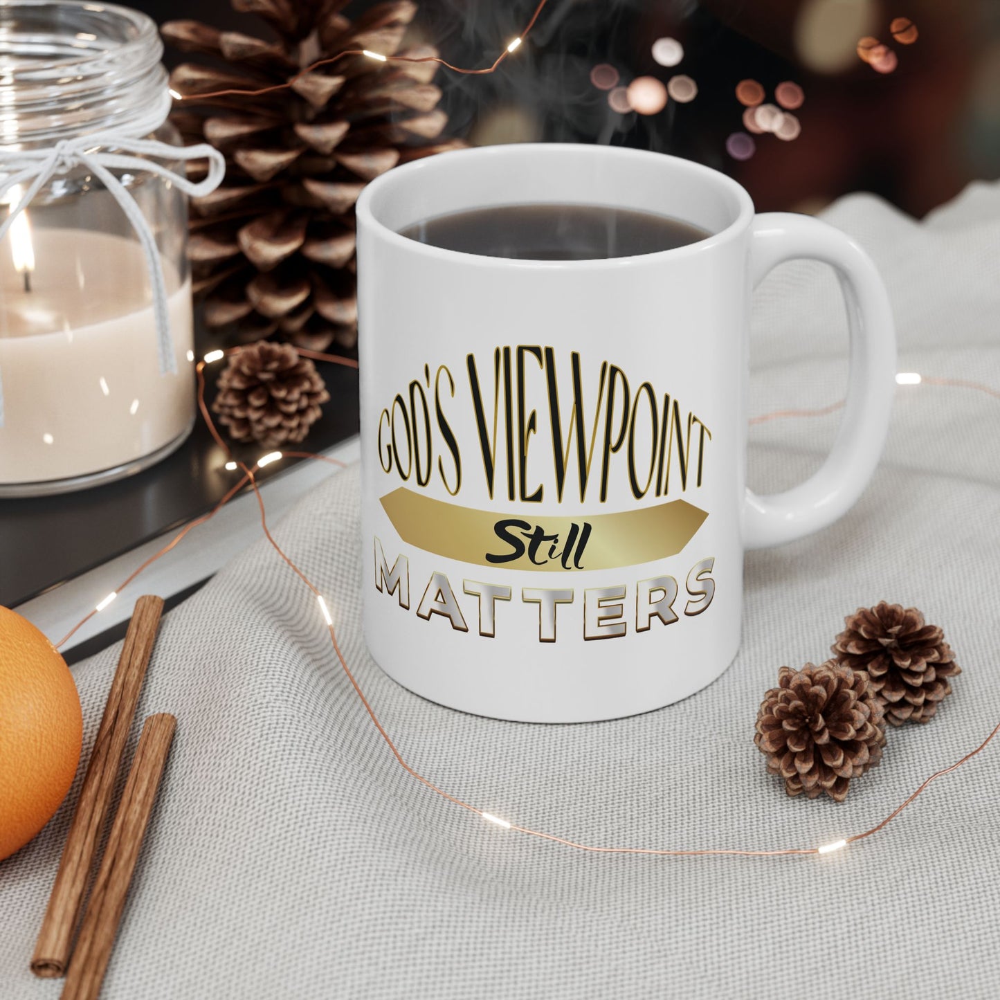 God's Viewpoint Still Matters (gold) - Ceramic Mug