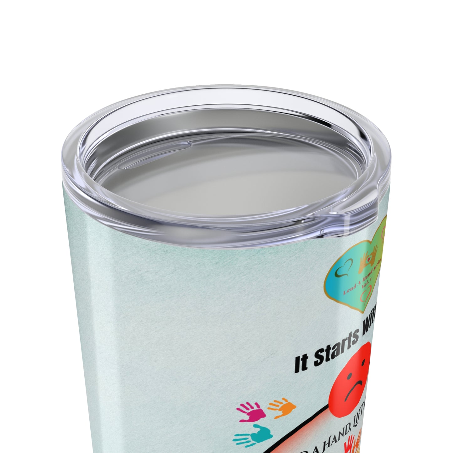 “Lend a Hand, Lift a Heart” - 20 oz Tumbler vol. 1 | "Sip with Heart."