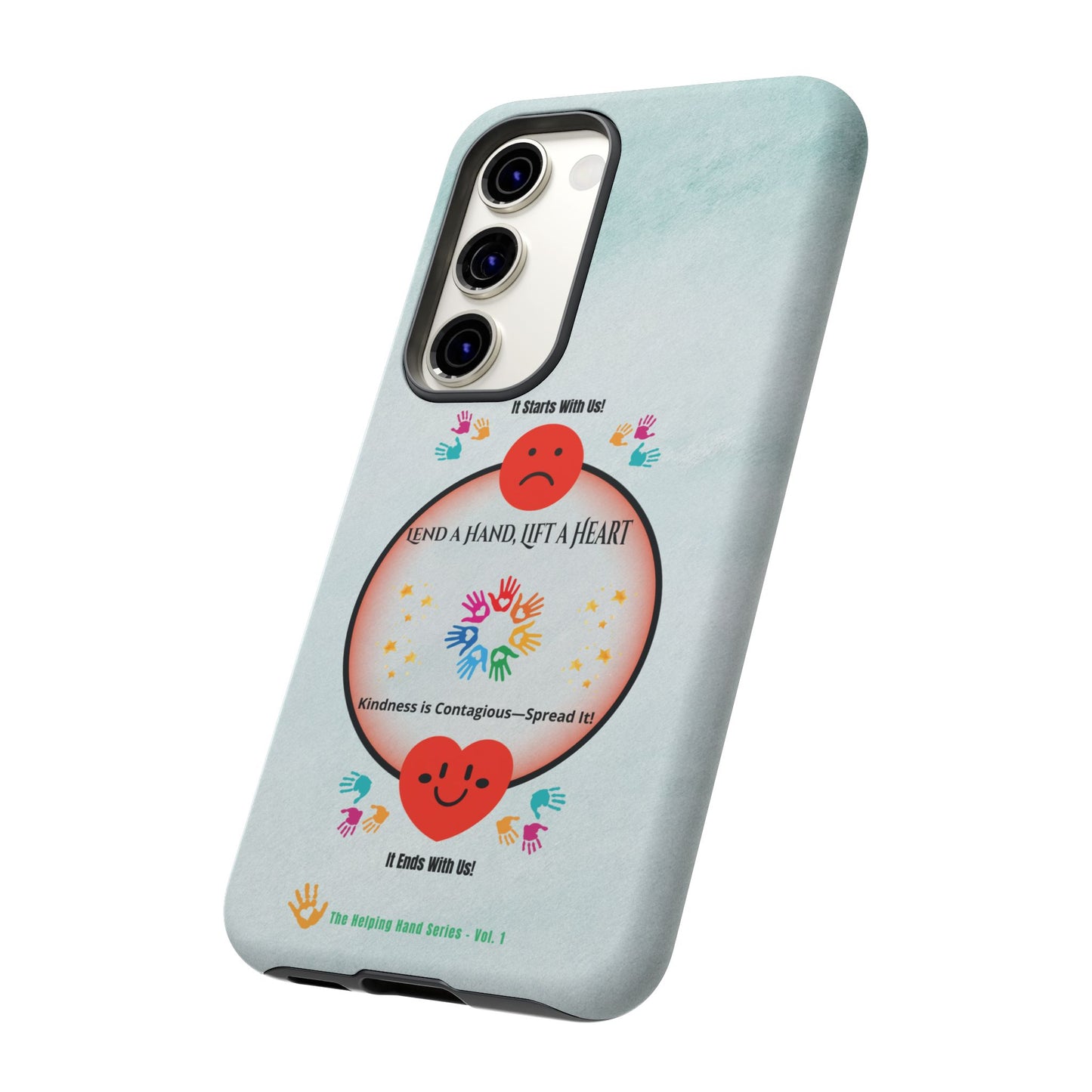 Lend a Hand, Lift a Heart Vol. 1 | Phone Case - Samsung Galaxy