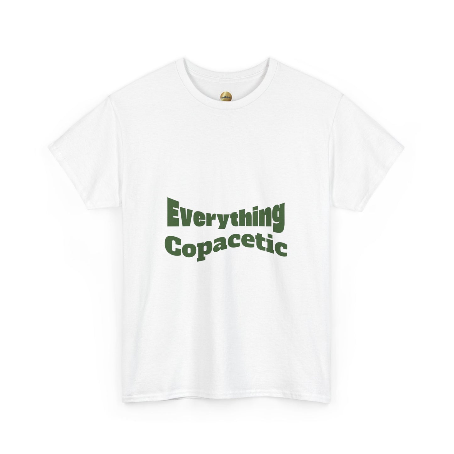 Everything Copacetic - Heavy Cotton Tee