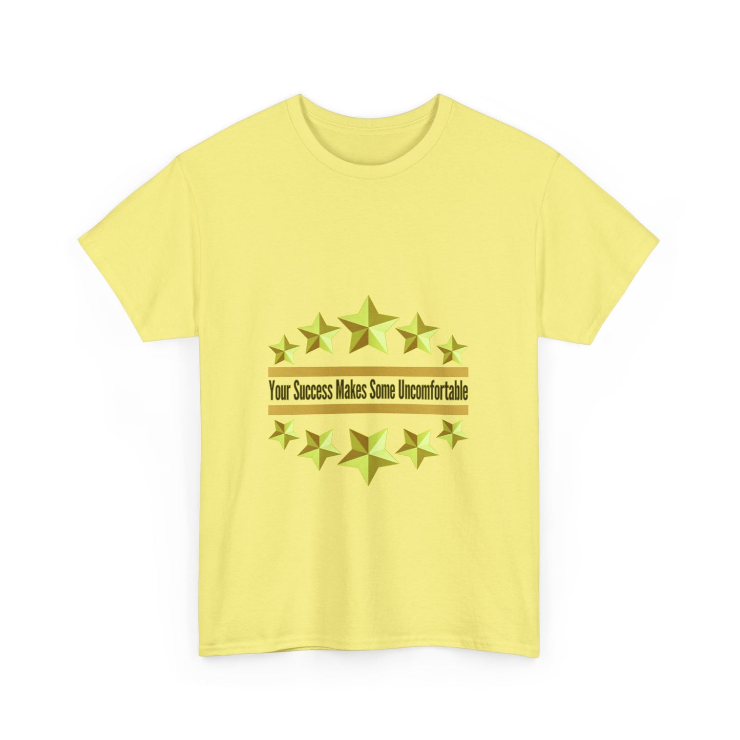 Your Success Makes Some Uncomfortable - Unisex Heavy Cotton Tee
