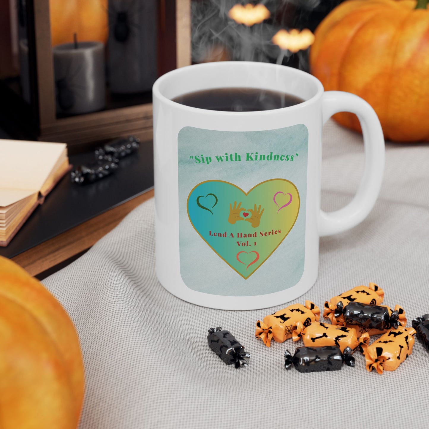 Lend a Hand, Lift a Heart - Mug Vol. 1 | "Sip with Kindness"