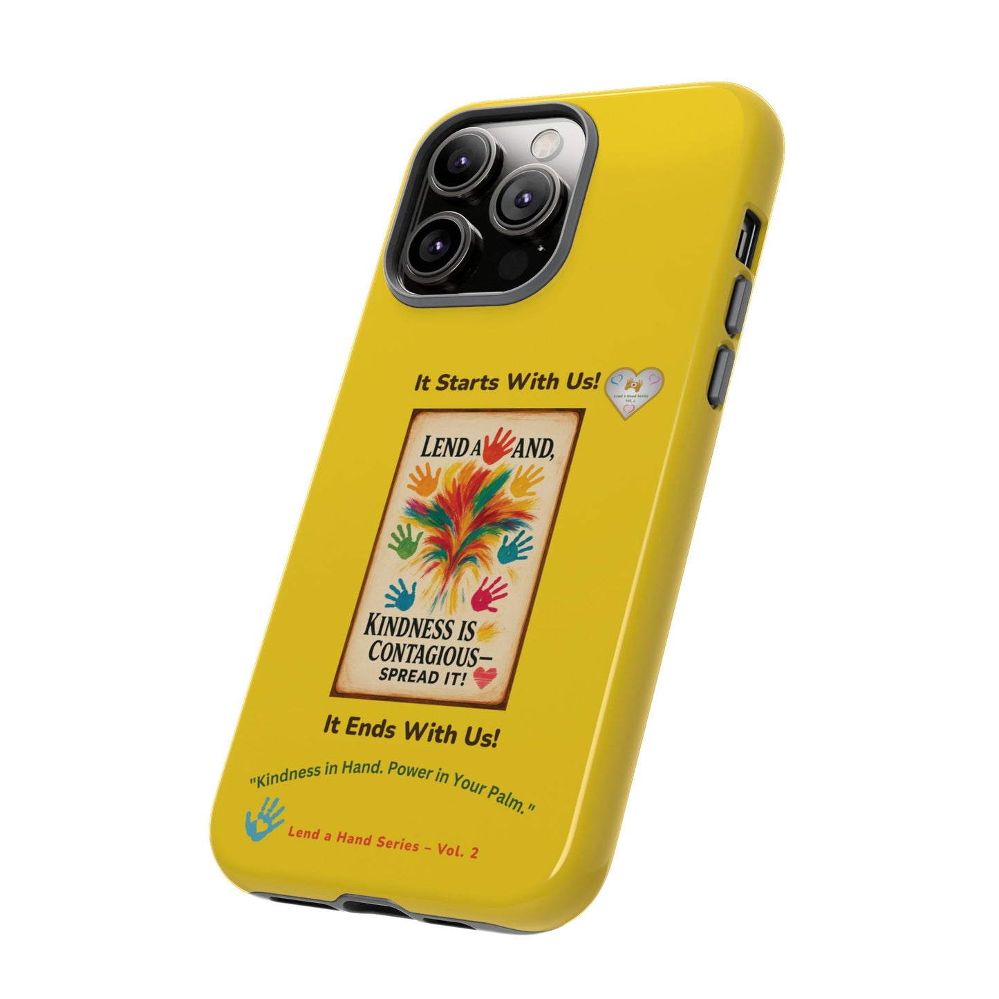 Lend a Hand, Lift a Heart - Phone Case iPhone Vol. 2 | "Kindness in Hand. Power in Your Palm."