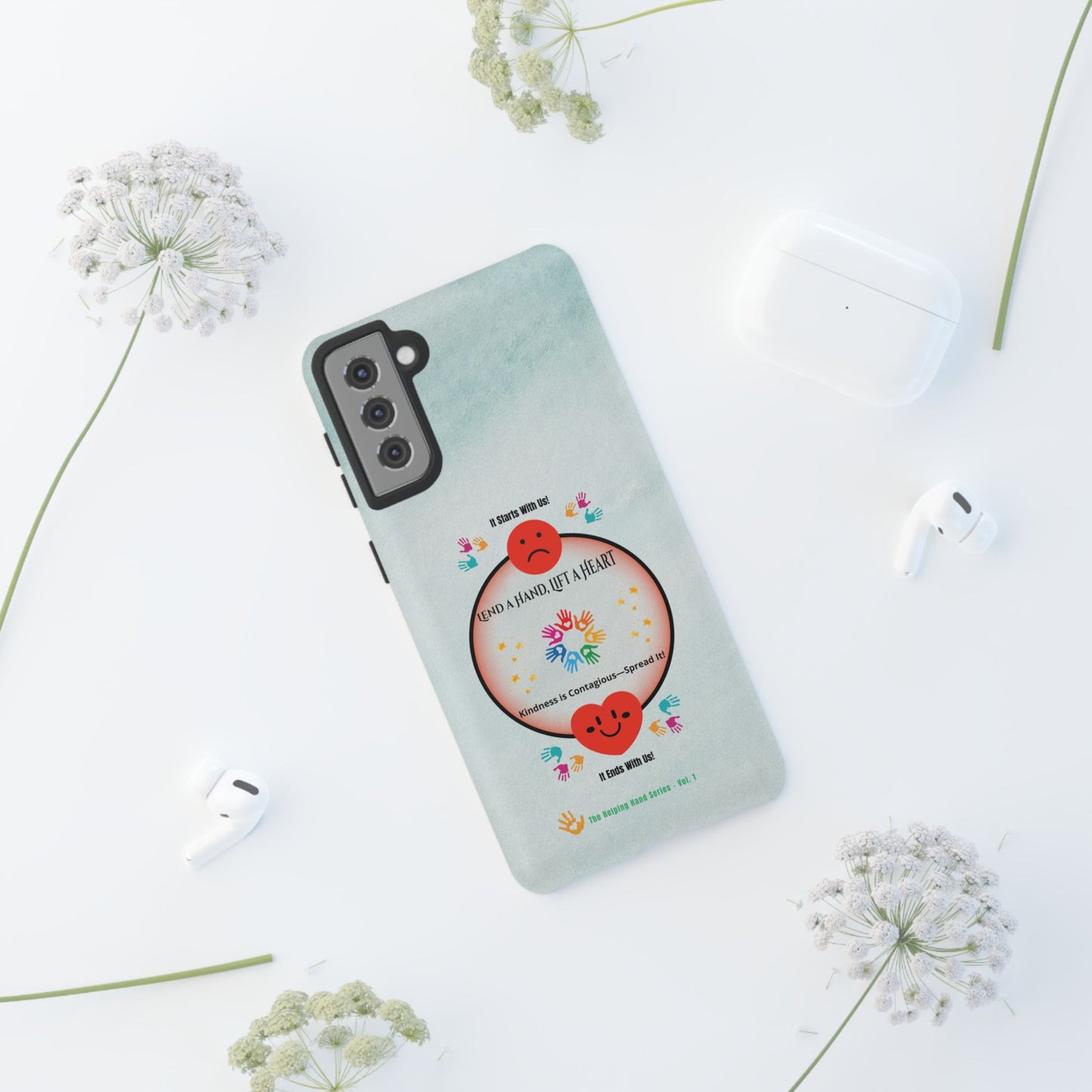 Lend a Hand, Lift a Heart Vol. 1 | Phone Case - Samsung Galaxy