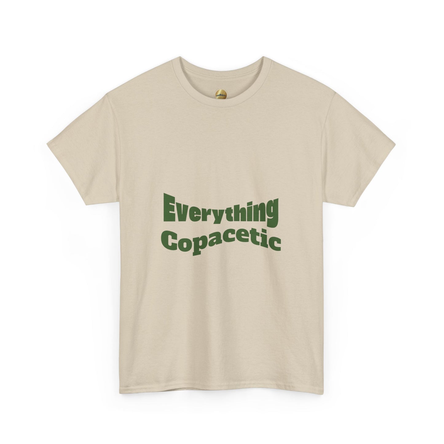 Everything Copacetic - Heavy Cotton Tee
