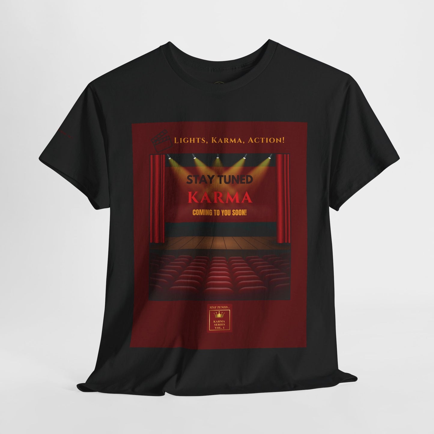 Stay Tuned – Lights, Karma, Action! Vol. 1 | T-Shirt (unisex)