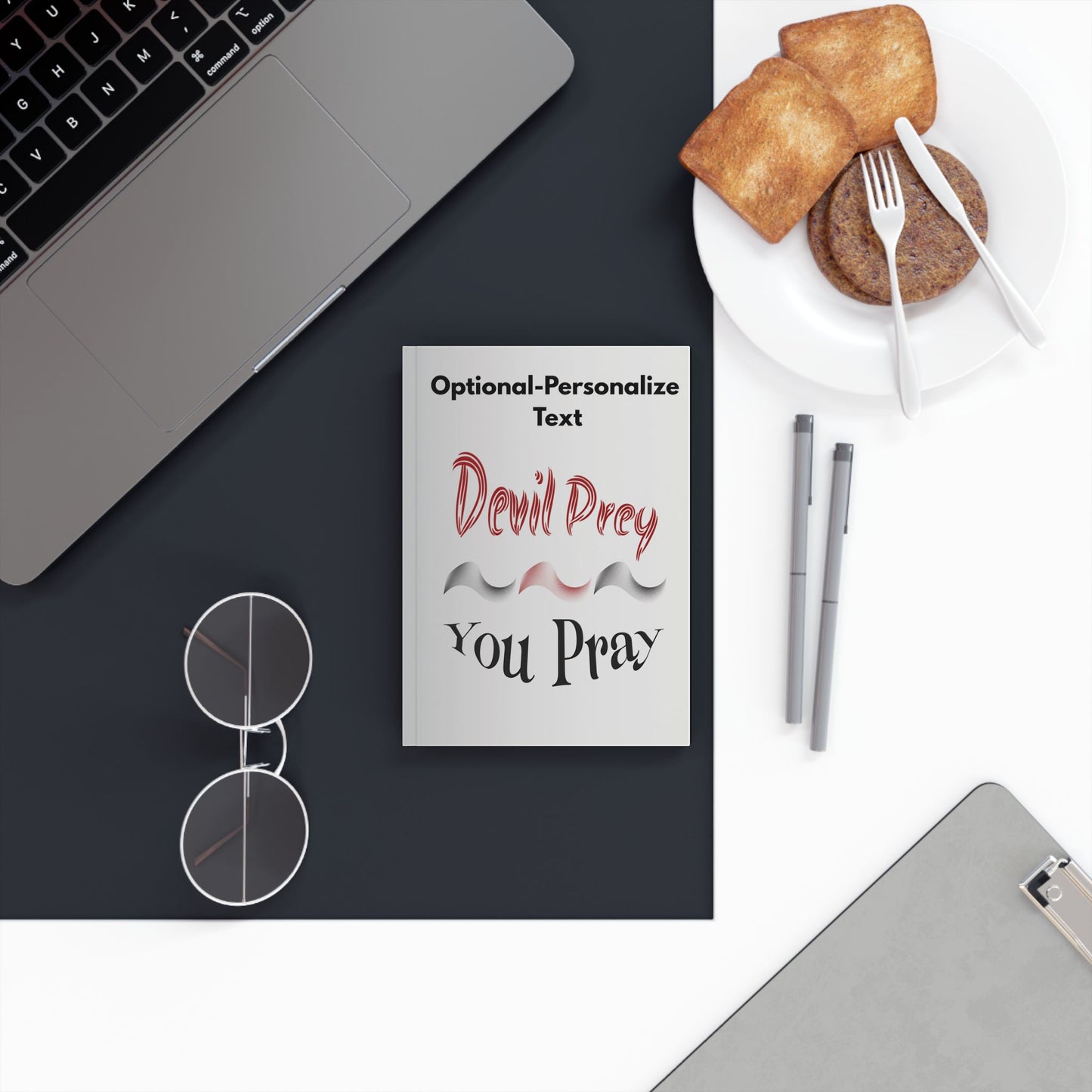 Devil Prey – You Pray | Personalized Hard Backed Journal