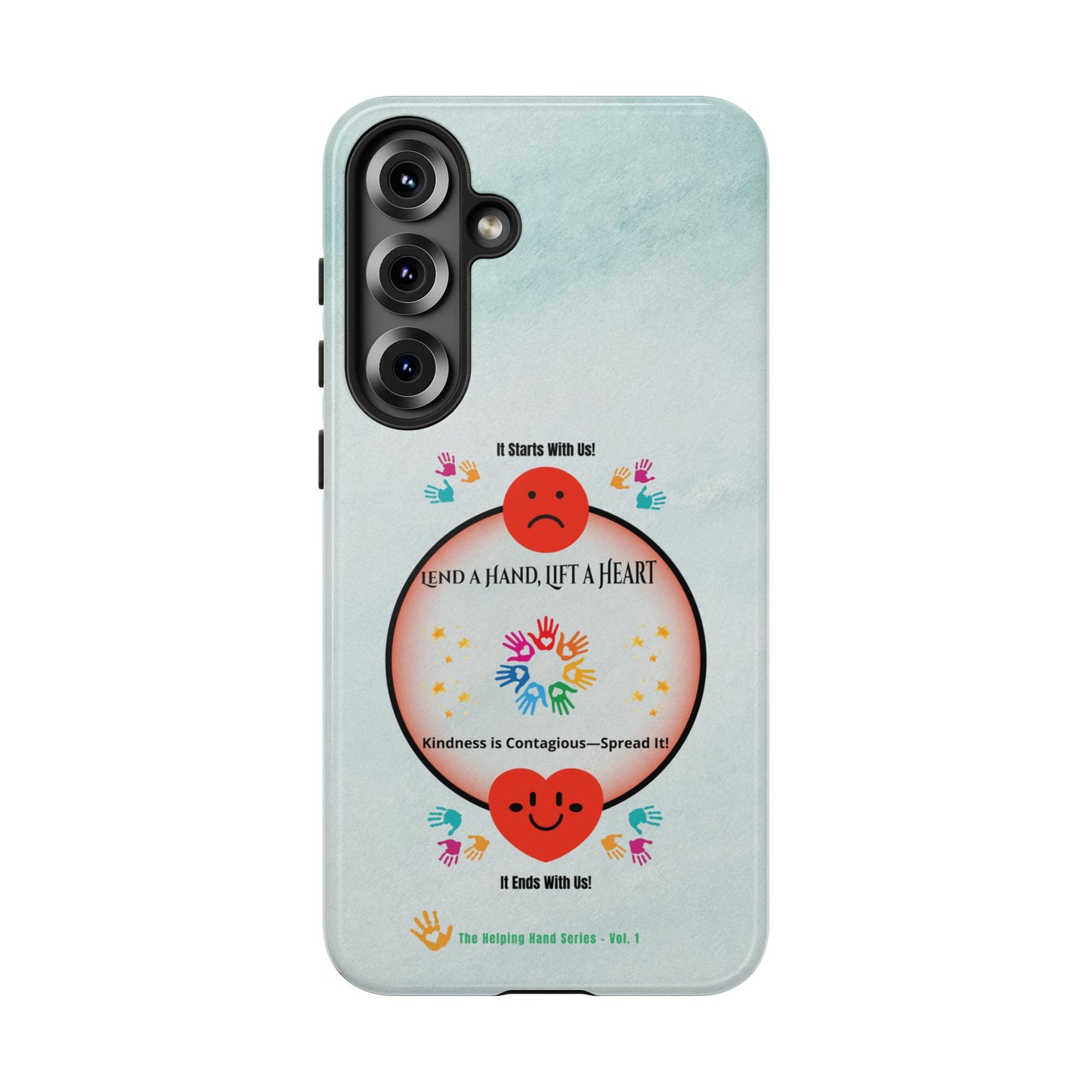 Lend a Hand, Lift a Heart Vol. 1 | Phone Case - Samsung Galaxy