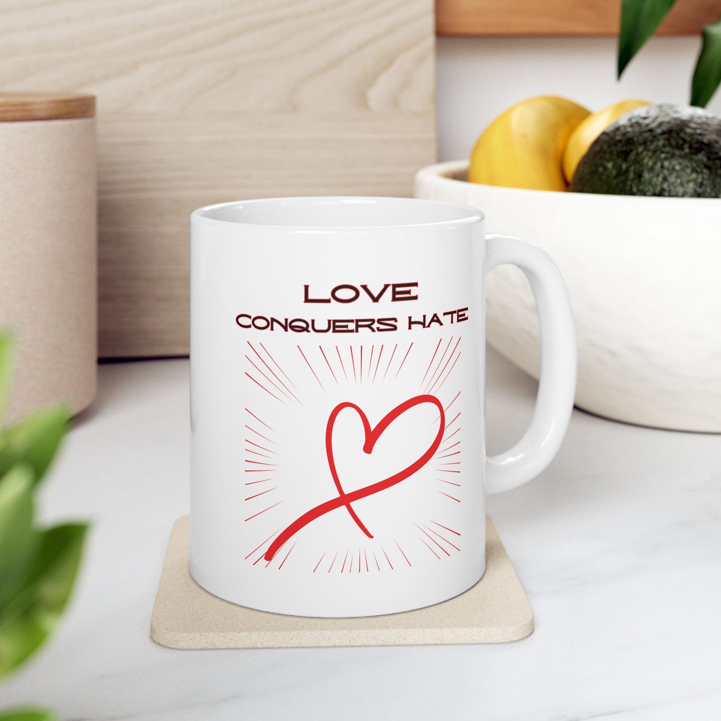 Love Conquers Hate - Ceramic Mug