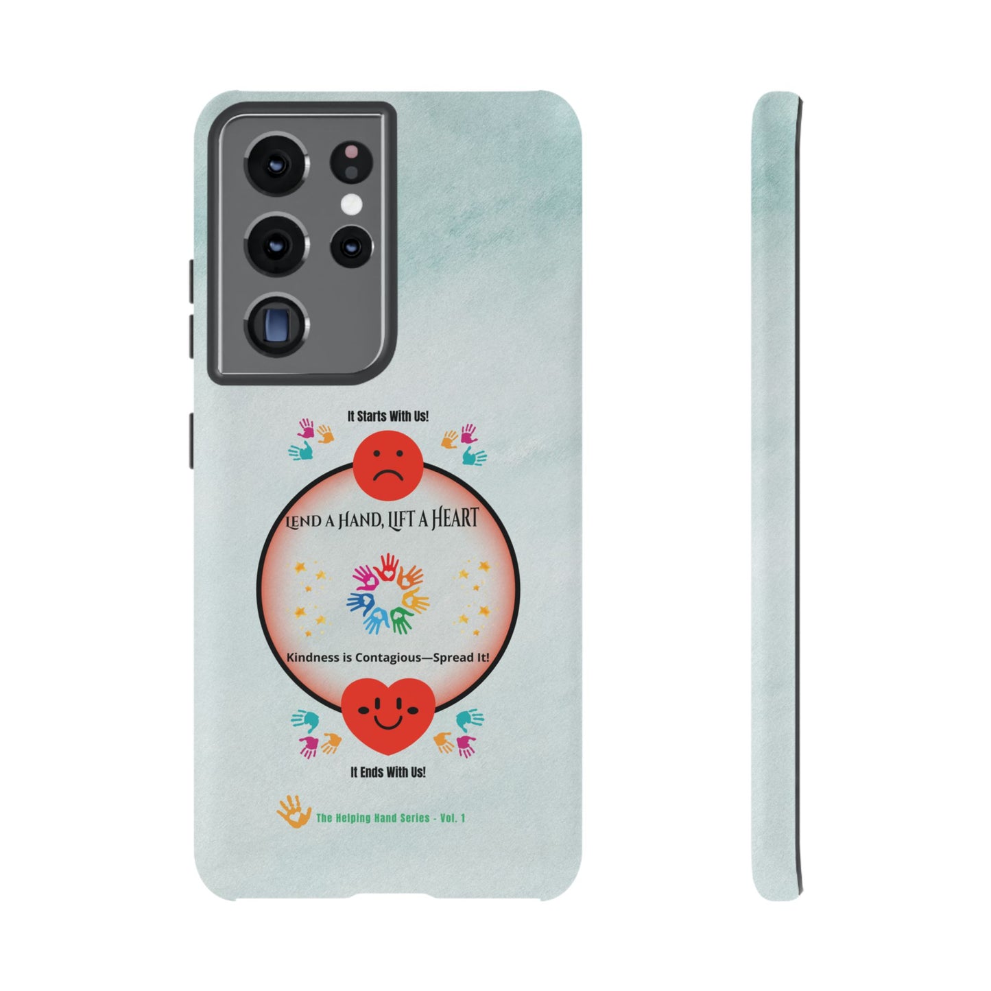 Lend a Hand, Lift a Heart Vol. 1 | Phone Case - Samsung Galaxy