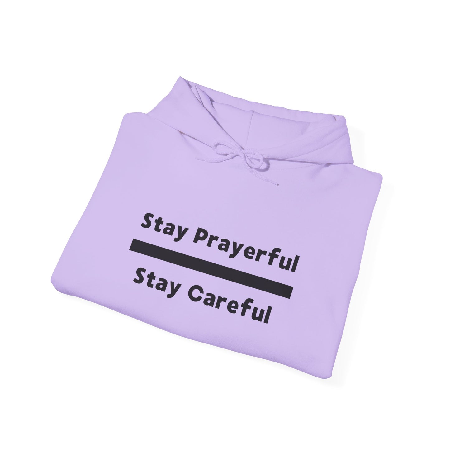 Stay Prayerful-Stay Careful (black letters) - Unisex Heavy Blend™ Hooded Sweatshirt