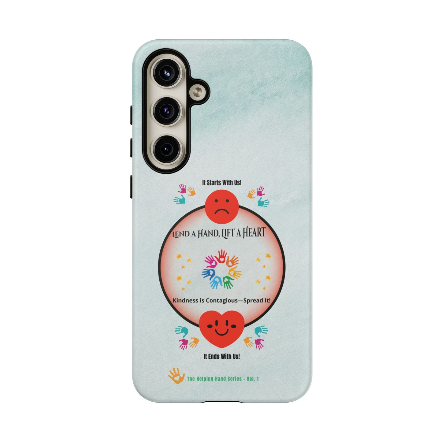 Lend a Hand, Lift a Heart Vol. 1 | Phone Case - Samsung Galaxy