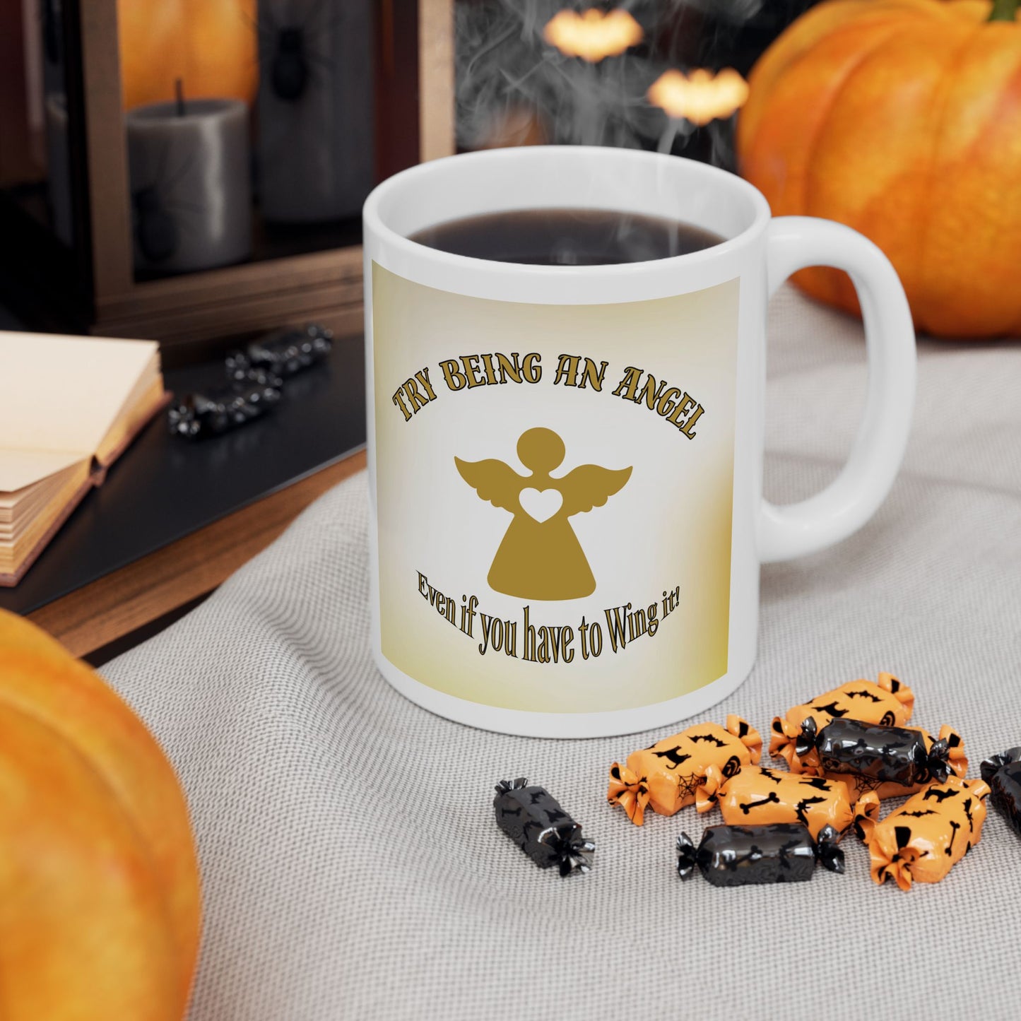 Try Being An Angel - Ceramic Mug