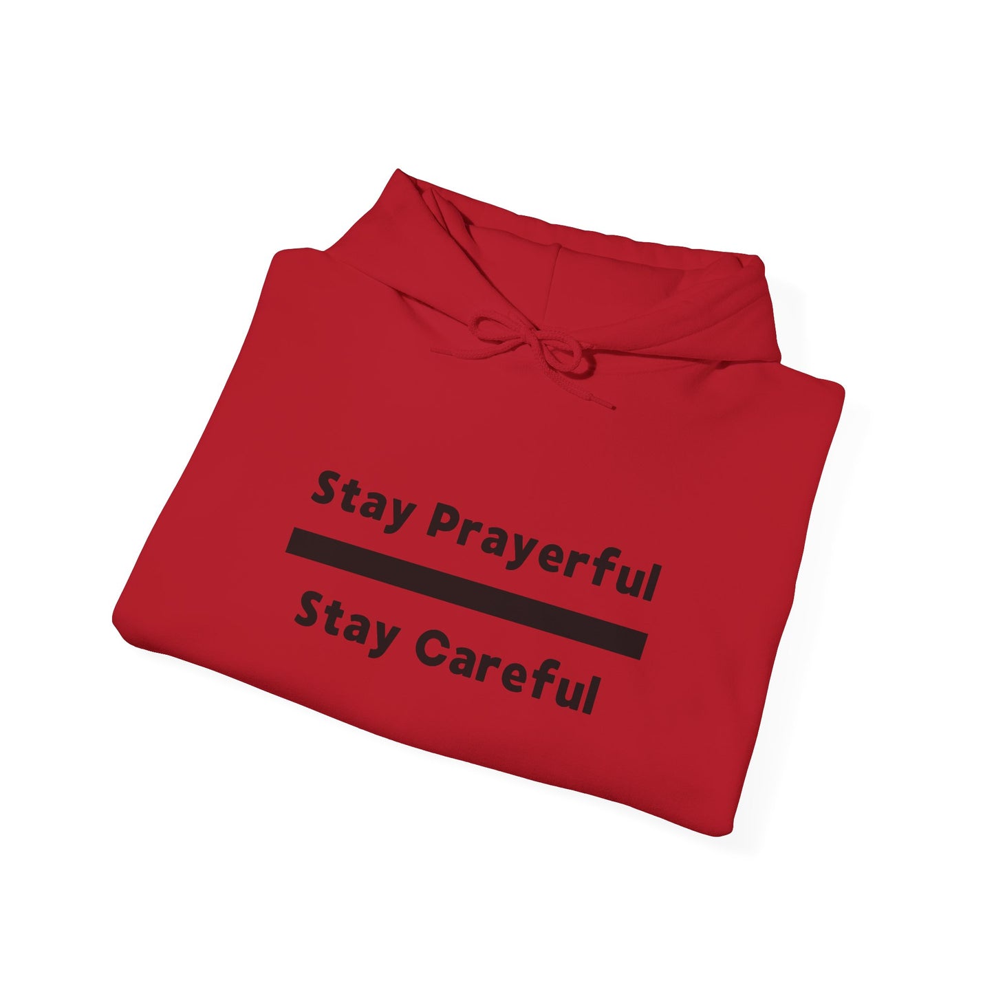 Stay Prayerful-Stay Careful (black letters) - Unisex Heavy Blend™ Hooded Sweatshirt