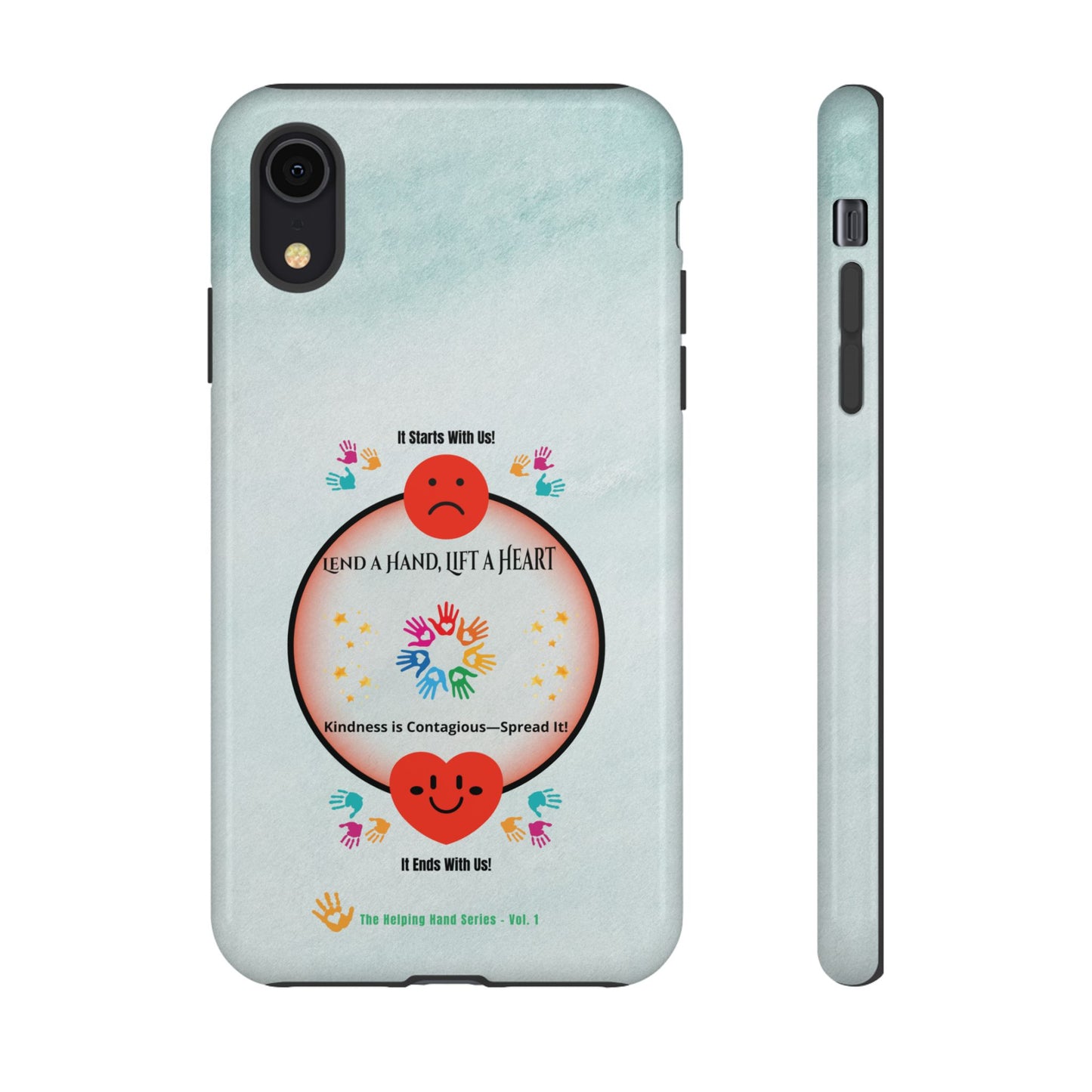 Lend a Hand, Lift a Heart Vol. 1 | Phone Case - iPhone and Google Pixel