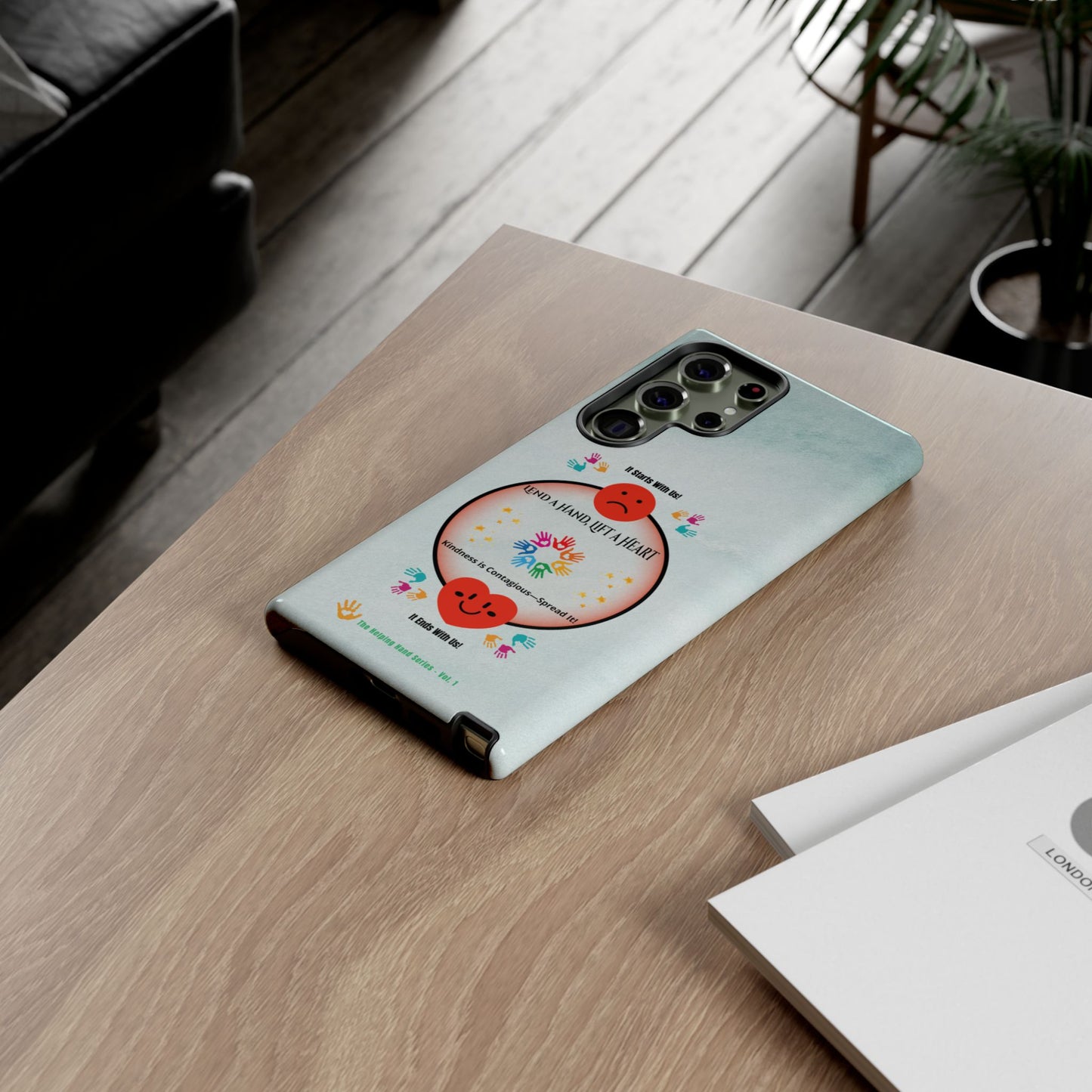 Lend a Hand, Lift a Heart Vol. 1 | Phone Case - Samsung Galaxy