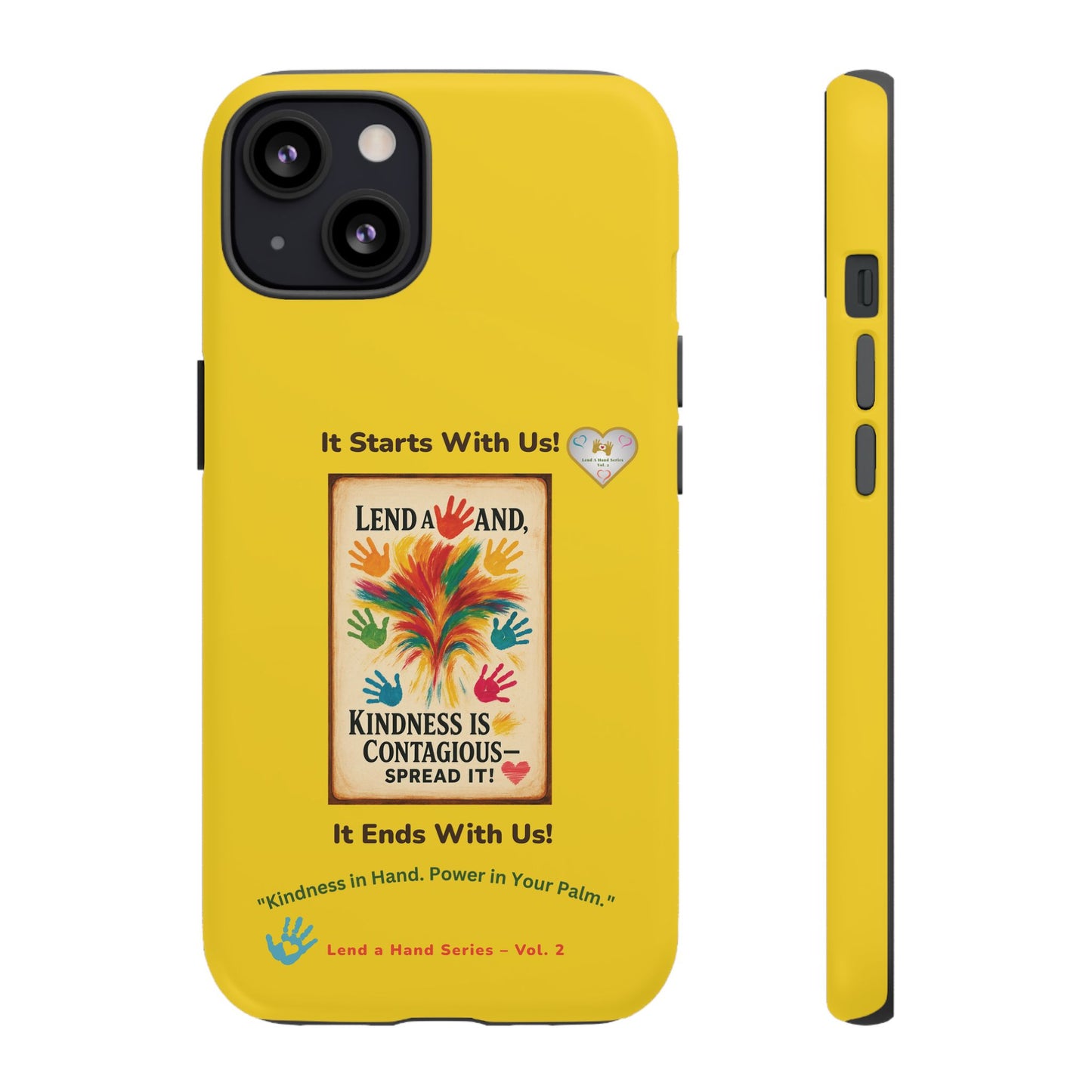 Lend a Hand, Lift a Heart - Phone Case iPhone Vol. 2 | "Kindness in Hand. Power in Your Palm."