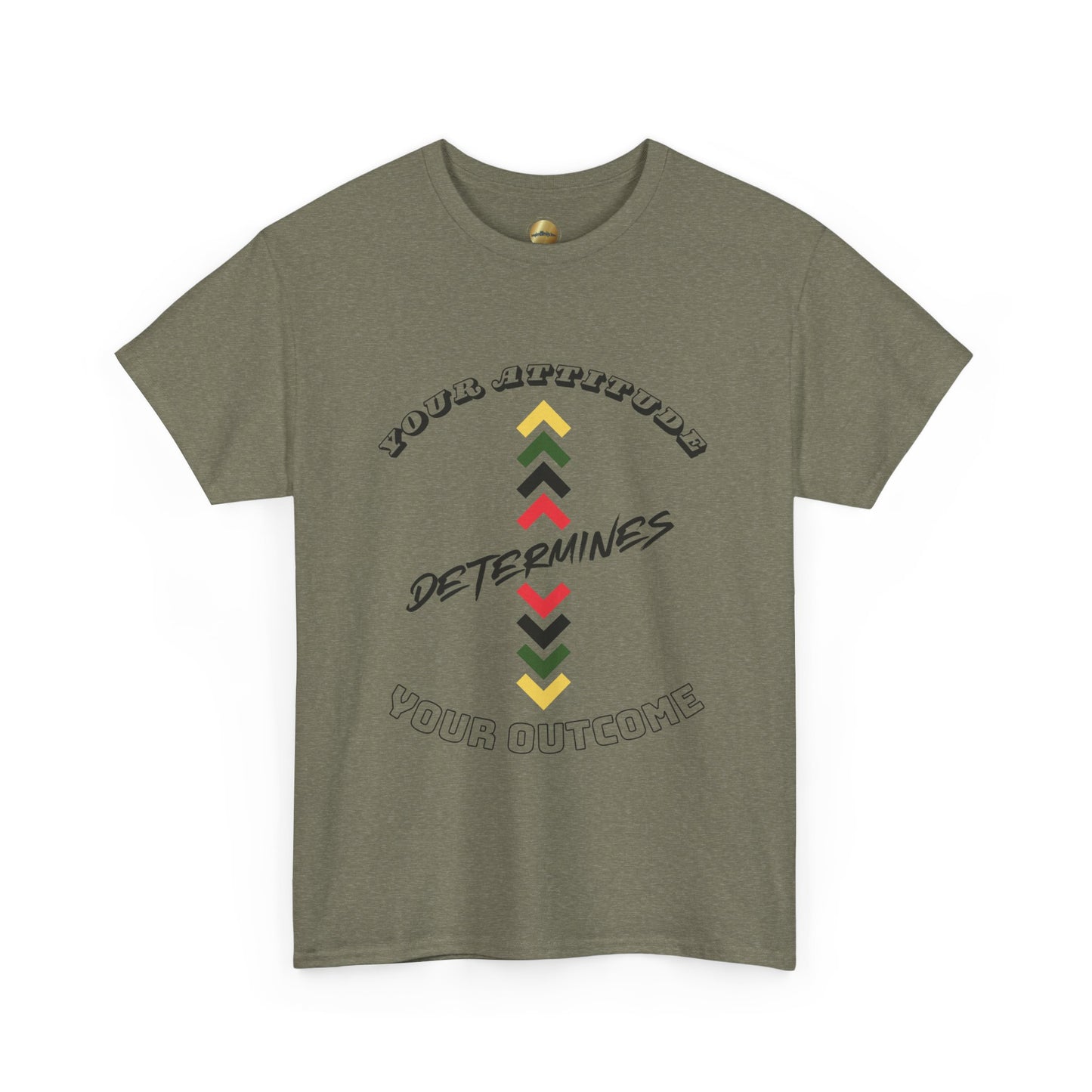 Your Attitude Determines Your Outcome - Heavy Cotton Tee