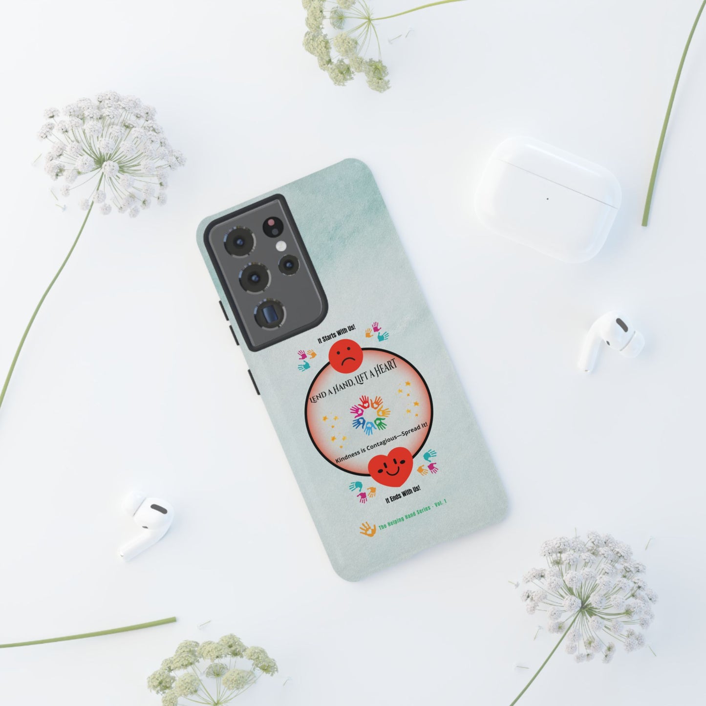 Lend a Hand, Lift a Heart Vol. 1 | Phone Case - Samsung Galaxy