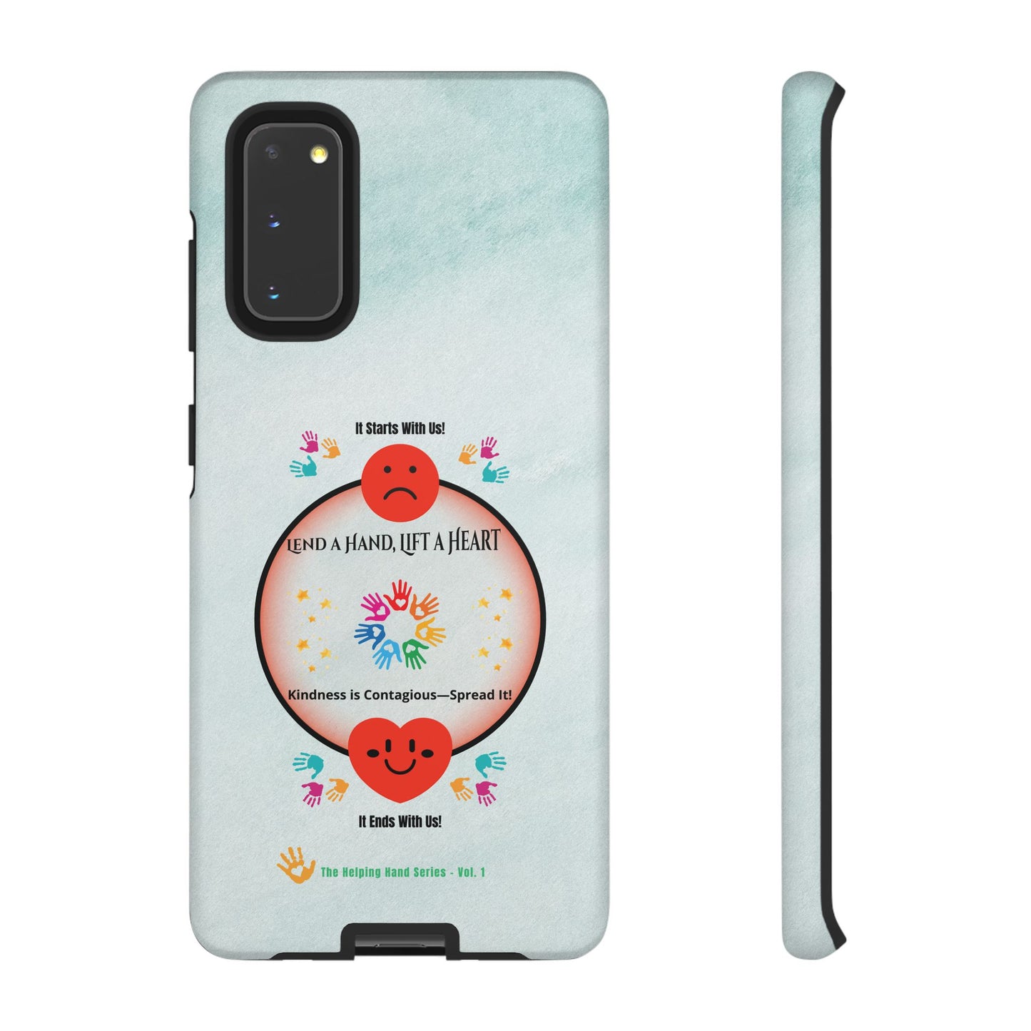 Lend a Hand, Lift a Heart Vol. 1 | Phone Case - Samsung Galaxy