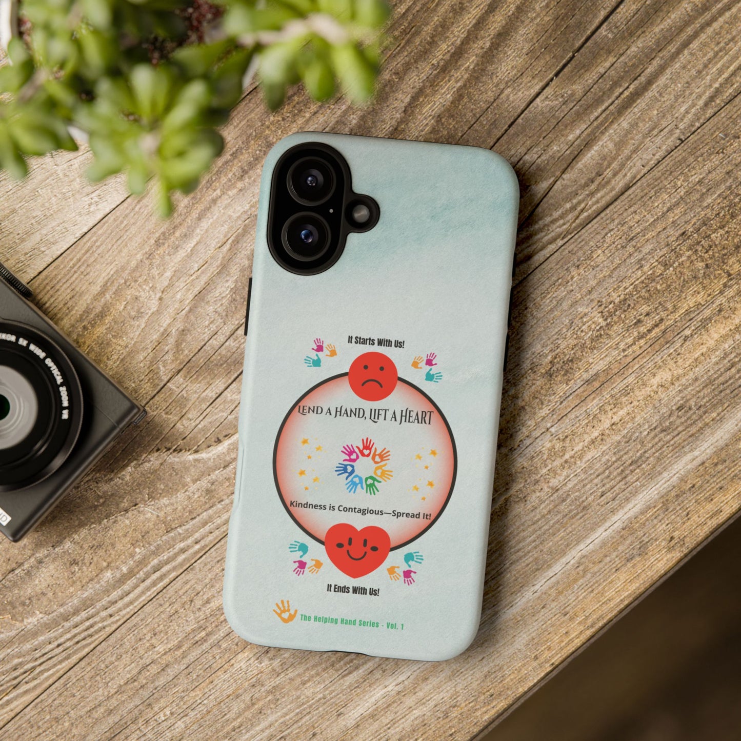 Lend a Hand, Lift a Heart Vol. 1 | Phone Case - iPhone and Google Pixel