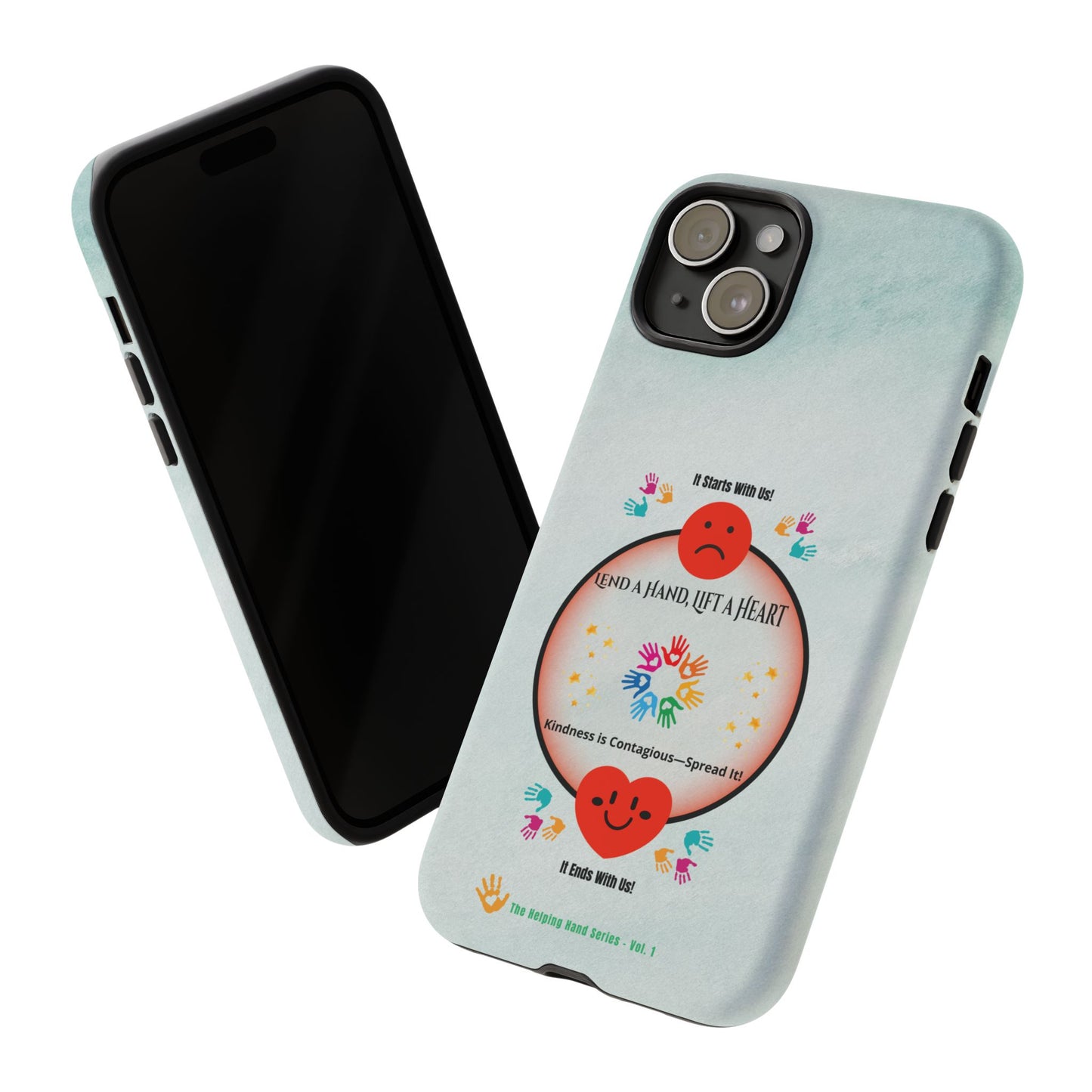Lend a Hand, Lift a Heart Vol. 1 | Phone Case - iPhone and Google Pixel
