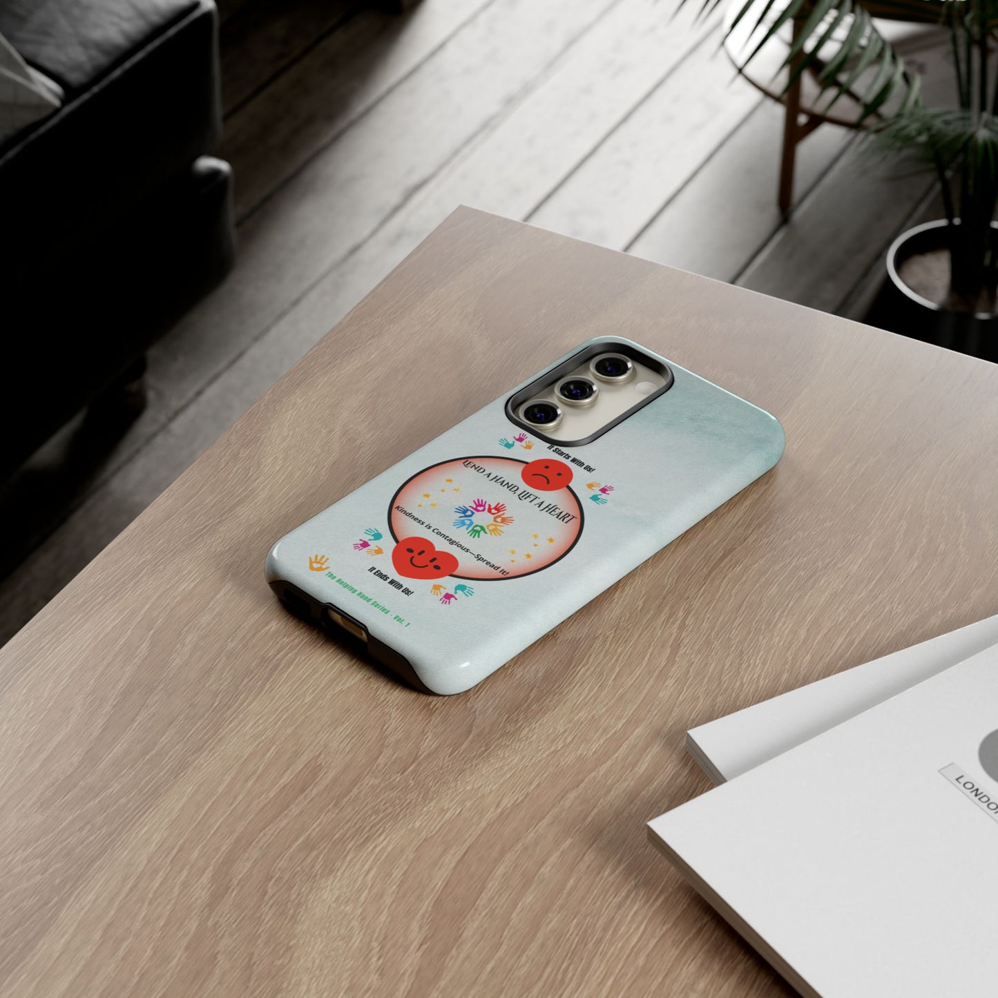 Lend a Hand, Lift a Heart Vol. 1 | Phone Case - Samsung Galaxy