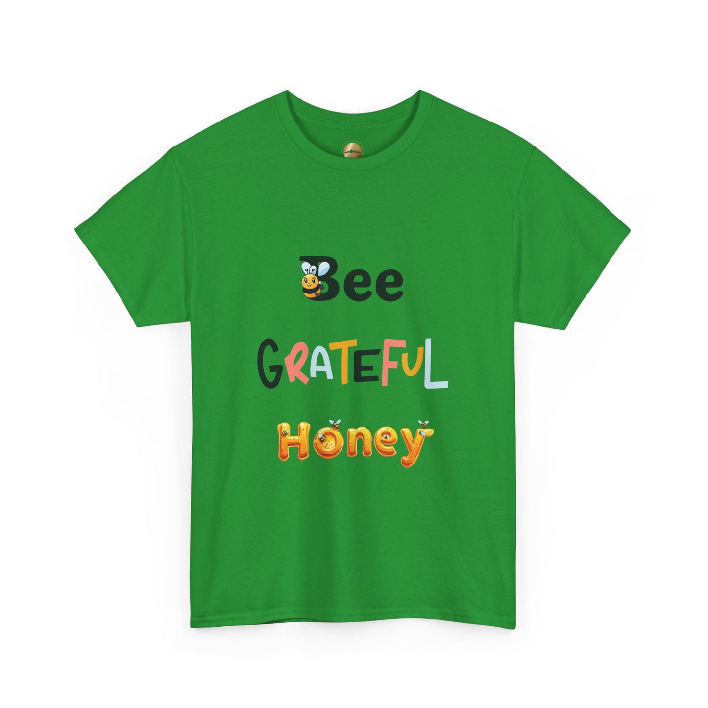 Bee Grateful Honey - Heavy Cotton Tee