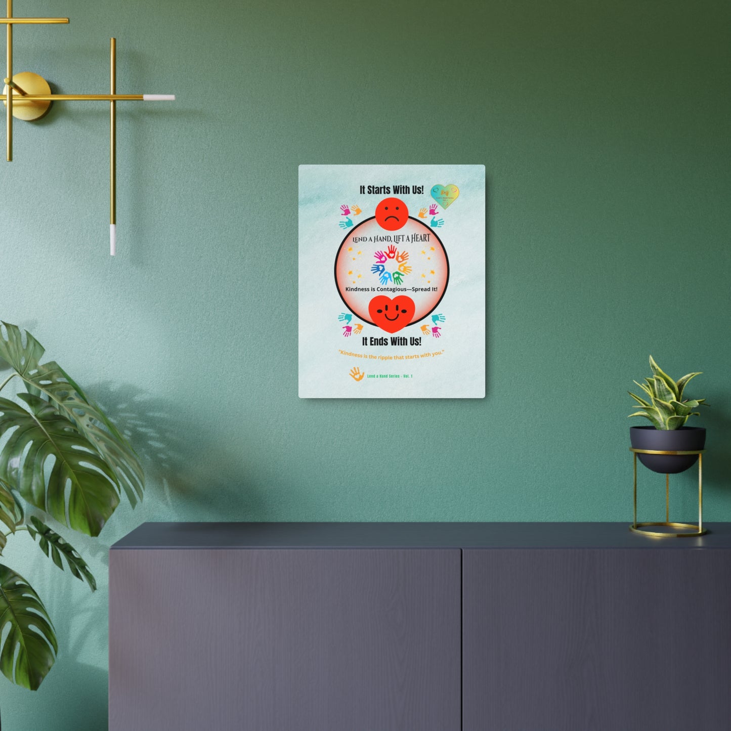 Lend a Hand, Lift a Heart - Metal Art Sign (Indoor) Vol. 1 |"Kindness is the ripple that starts with you."