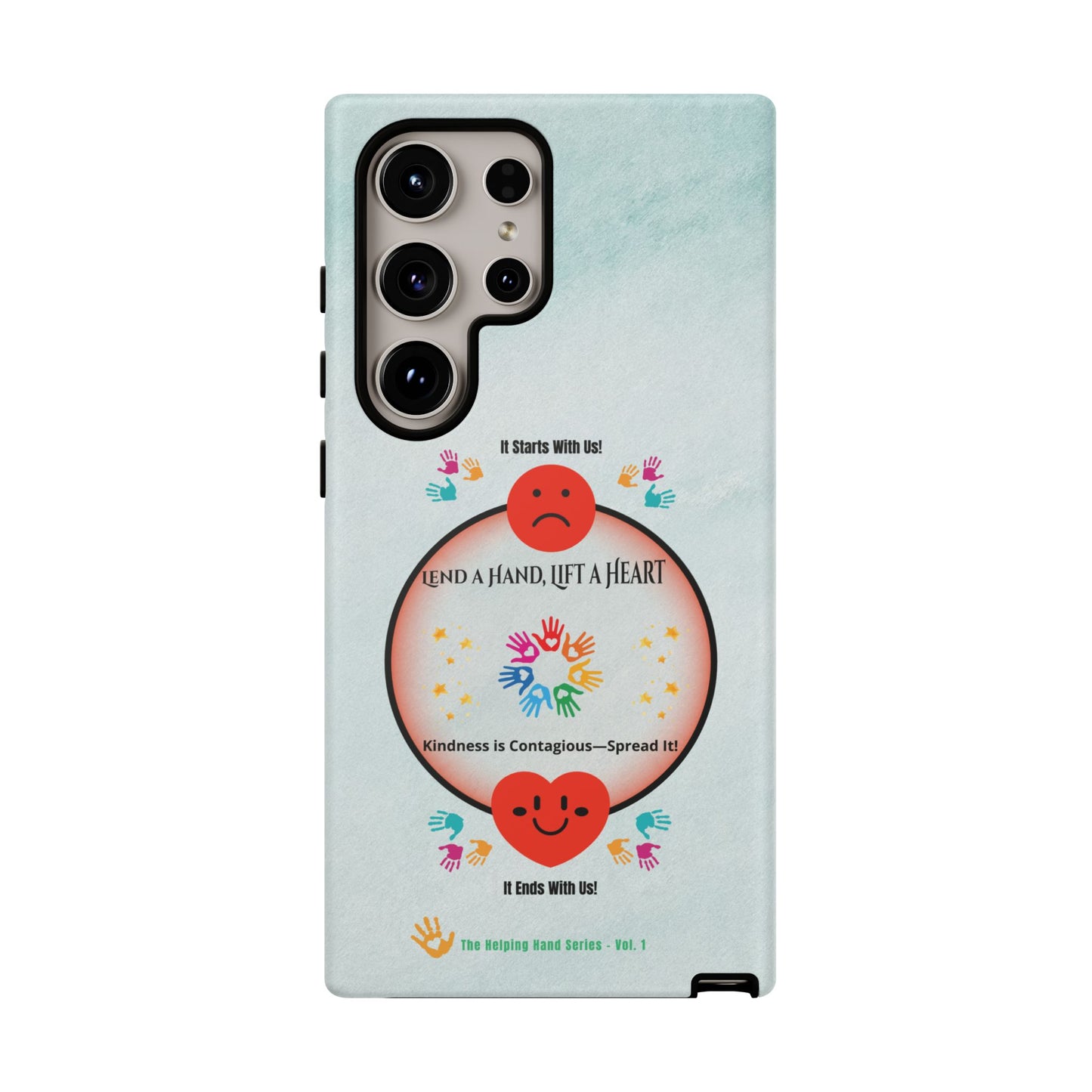 Lend a Hand, Lift a Heart Vol. 1 | Phone Case - Samsung Galaxy