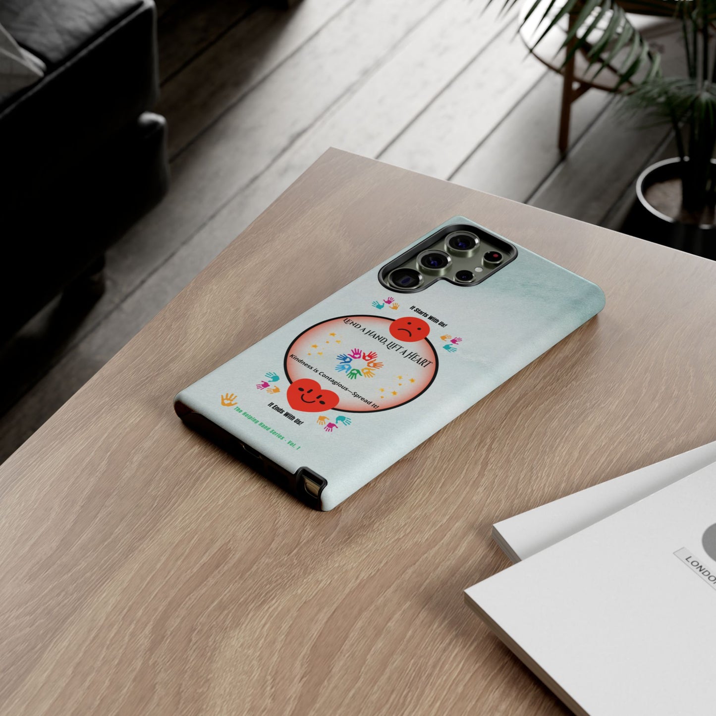 Lend a Hand, Lift a Heart Vol. 1 | Phone Case - Samsung Galaxy