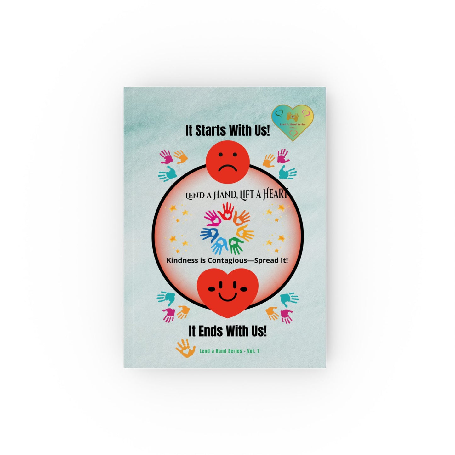 Lend a Hand, Lift a Heart Vol. 1 | Hardcover Journal