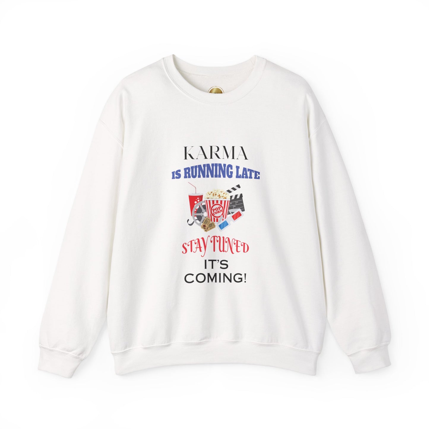Karma Running Late - Heavy Blend Crewneck Sweatshirt - Comfort and Durability - Unisex