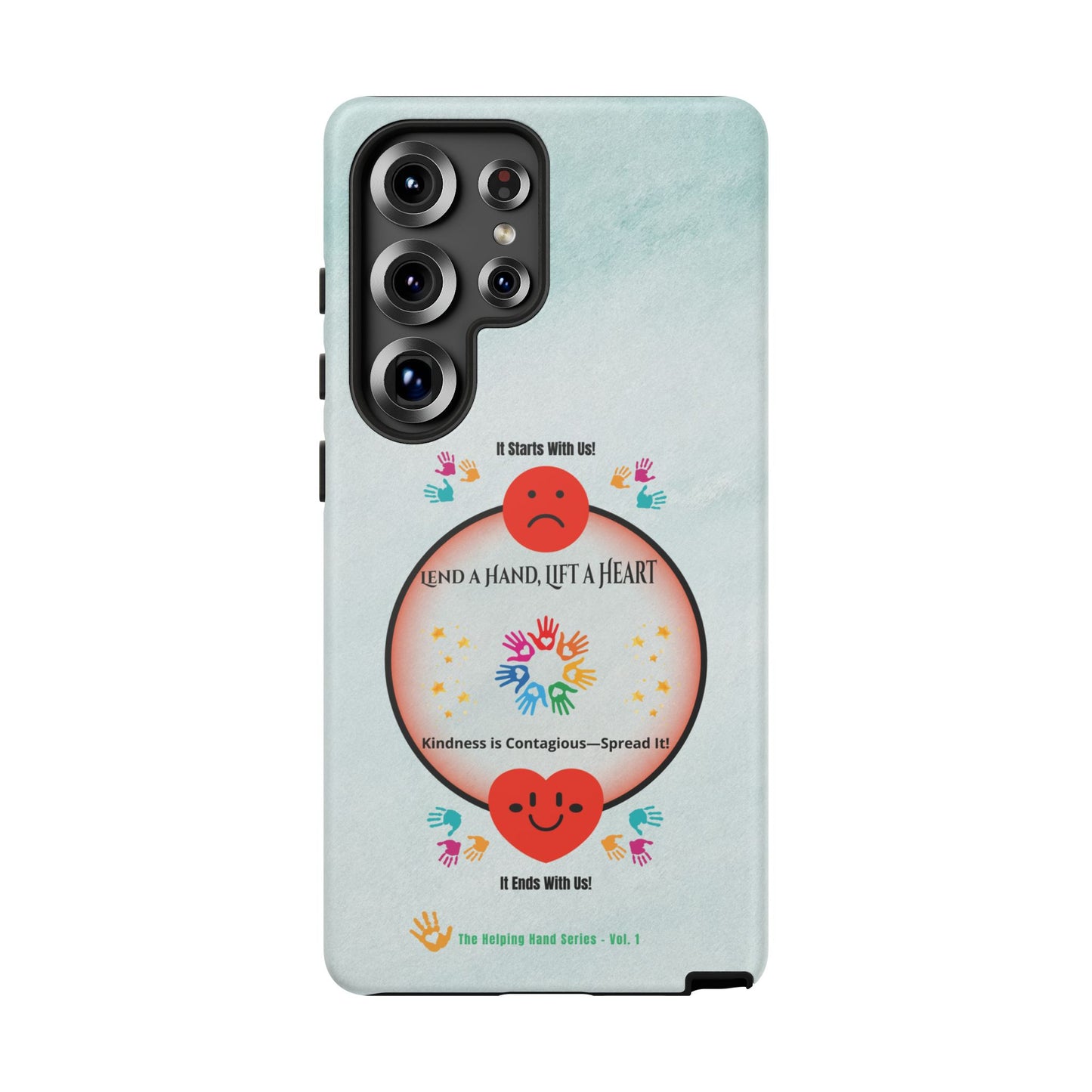 Lend a Hand, Lift a Heart Vol. 1 | Phone Case - Samsung Galaxy