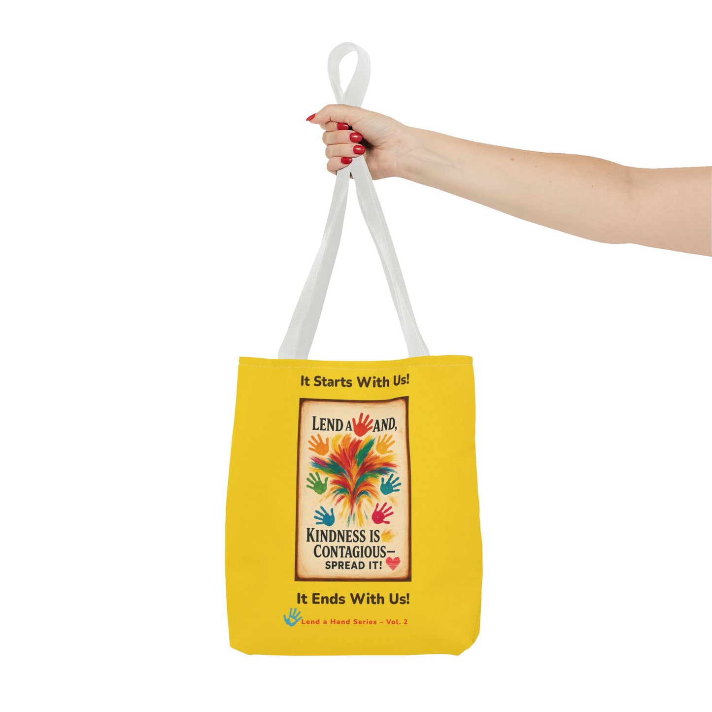 Lend a Hand, Lift a Heart - Tote Vol. 2 | "Tote Kindness. Carry Love."