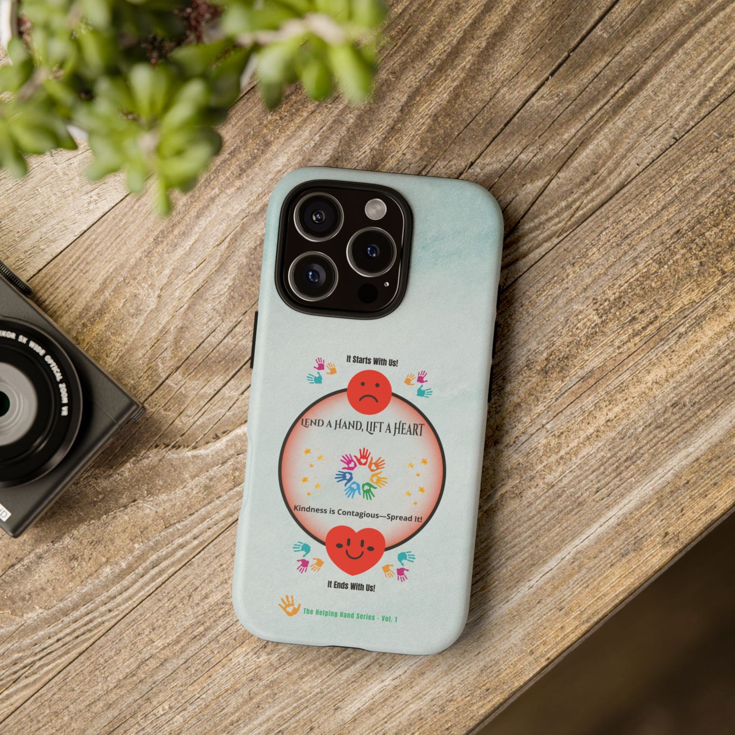 Lend a Hand, Lift a Heart Vol. 1 | Phone Case - iPhone and Google Pixel