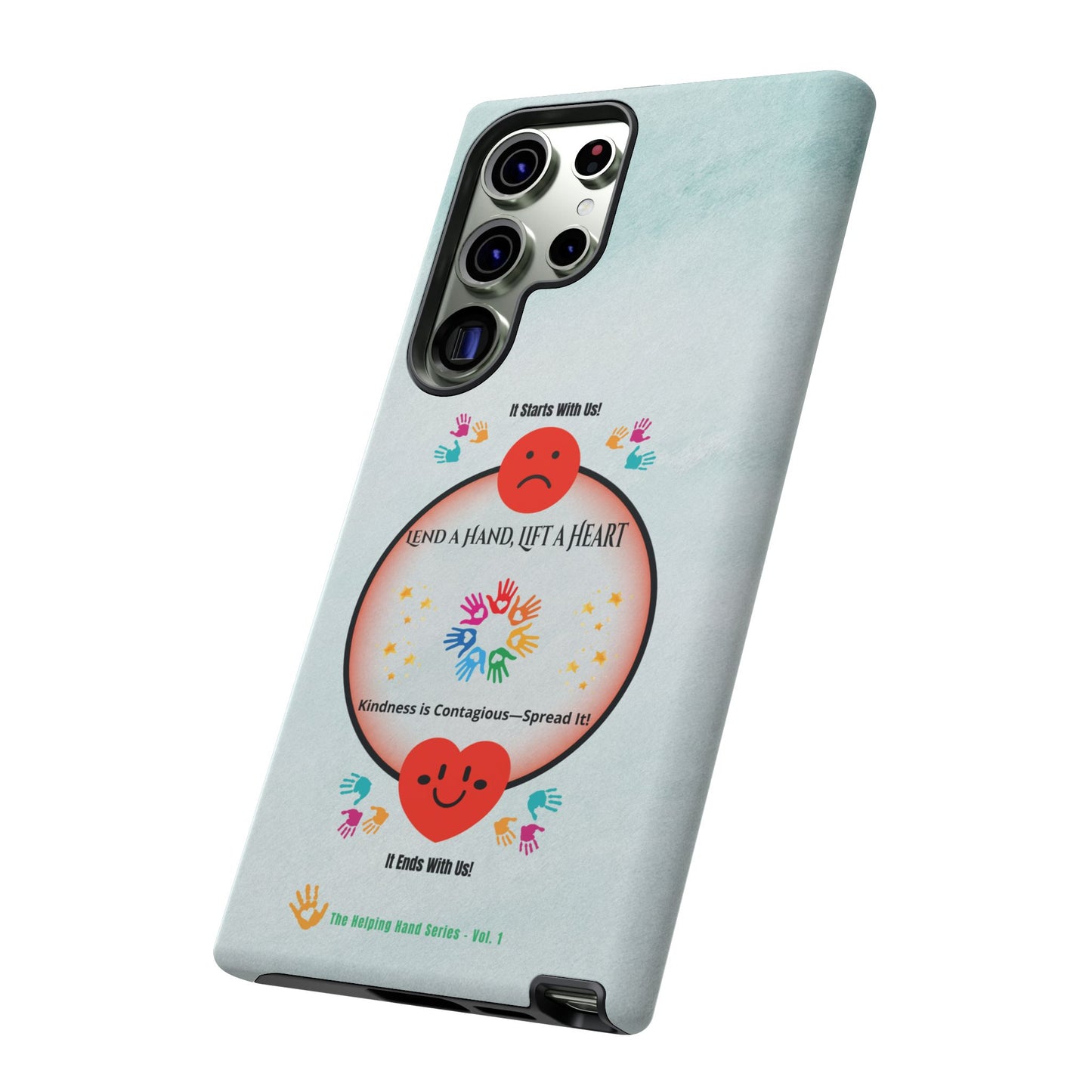 Lend a Hand, Lift a Heart Vol. 1 | Phone Case - Samsung Galaxy