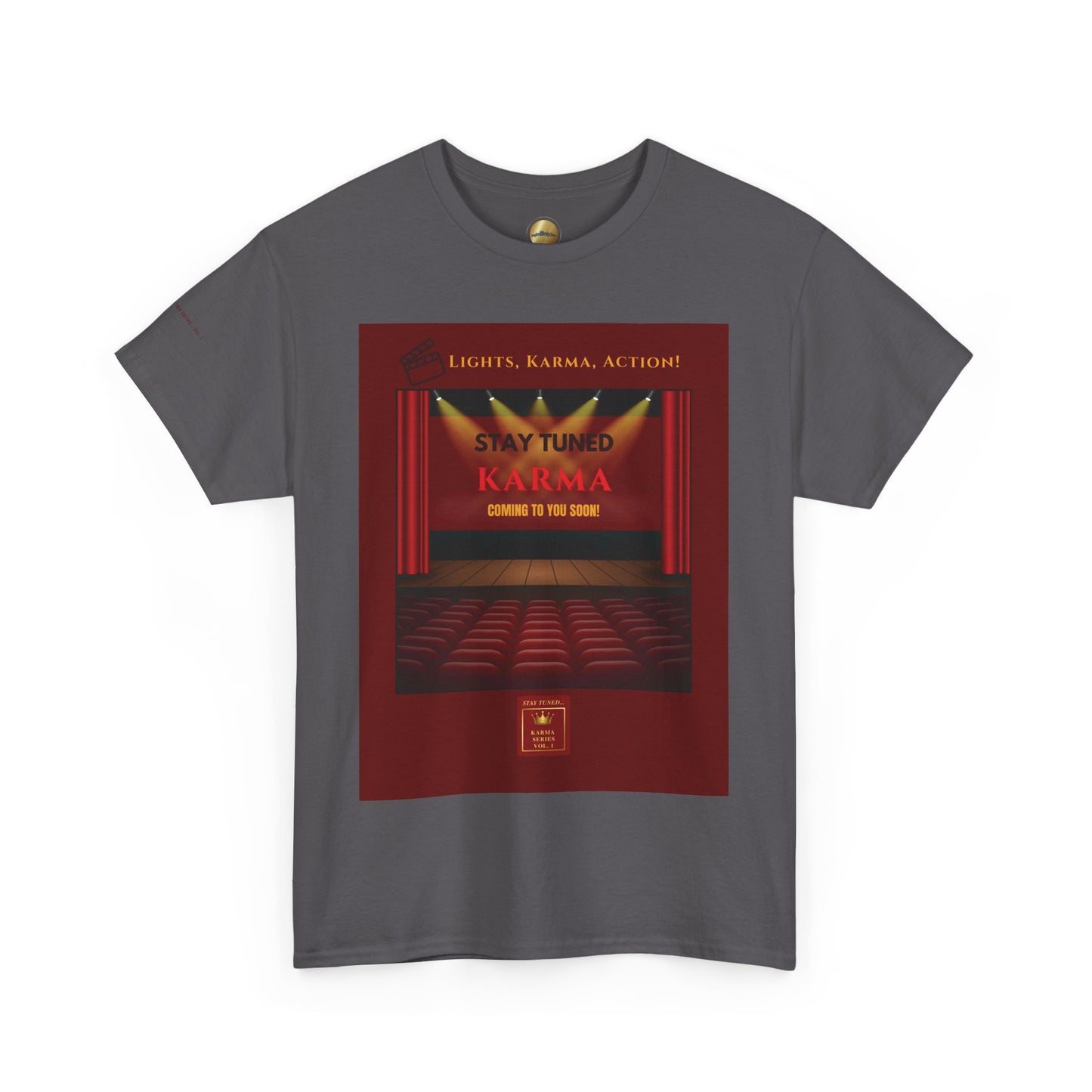 Stay Tuned – Lights, Karma, Action! Vol. 1 | T-Shirt (unisex)