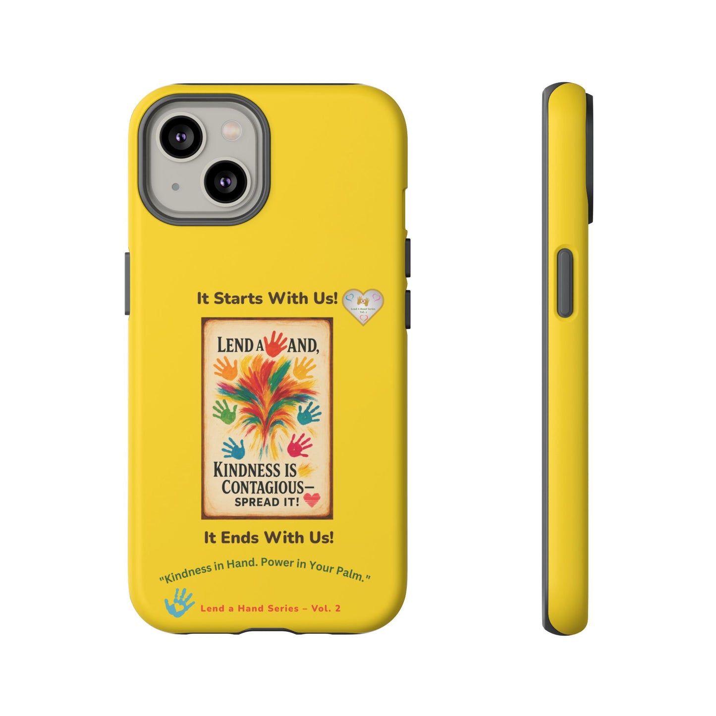 Lend a Hand, Lift a Heart - Phone Case iPhone Vol. 2 | "Kindness in Hand. Power in Your Palm."
