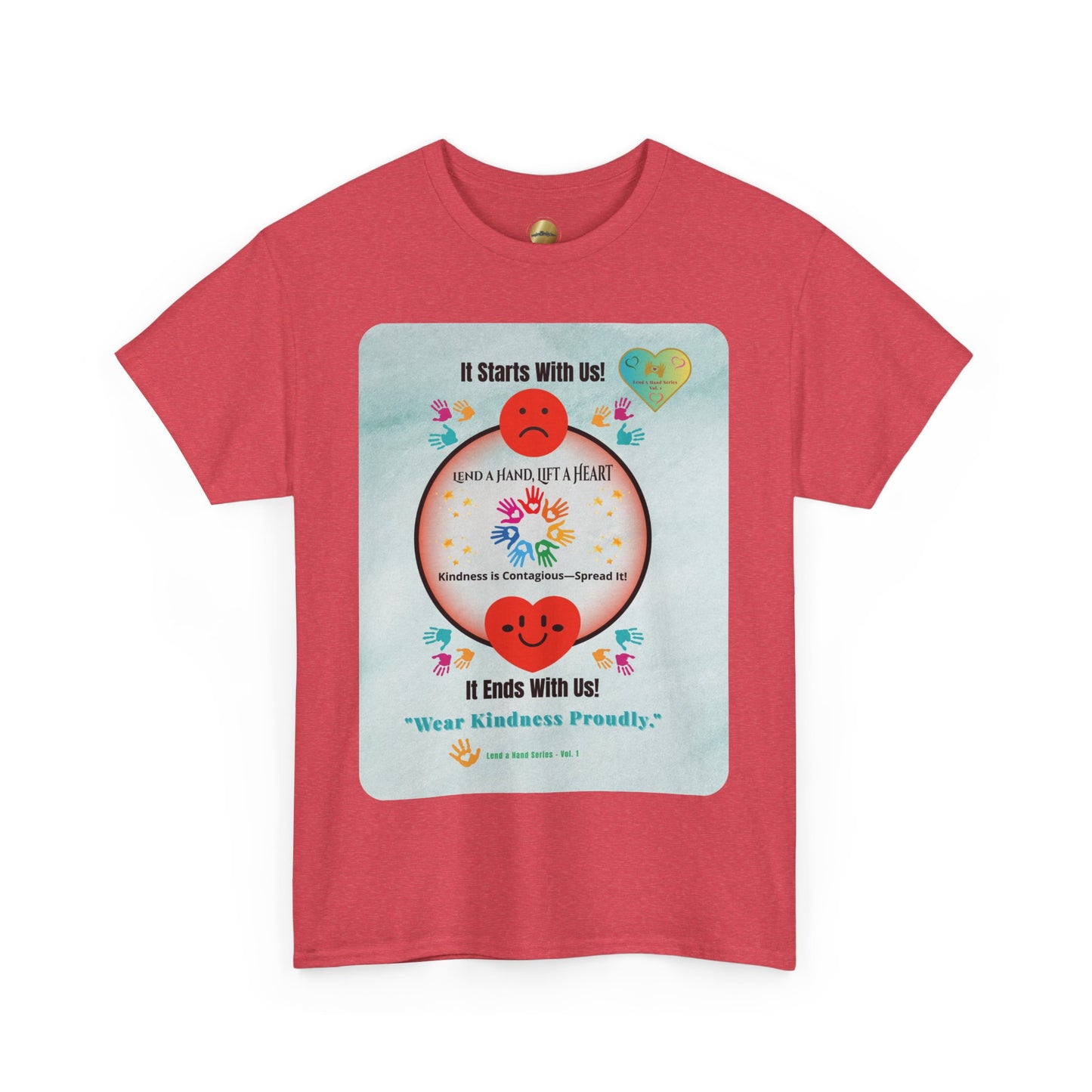 Lend a Hand, Lift a Heart - T-Shirt | "Wear Kindness Proudly."