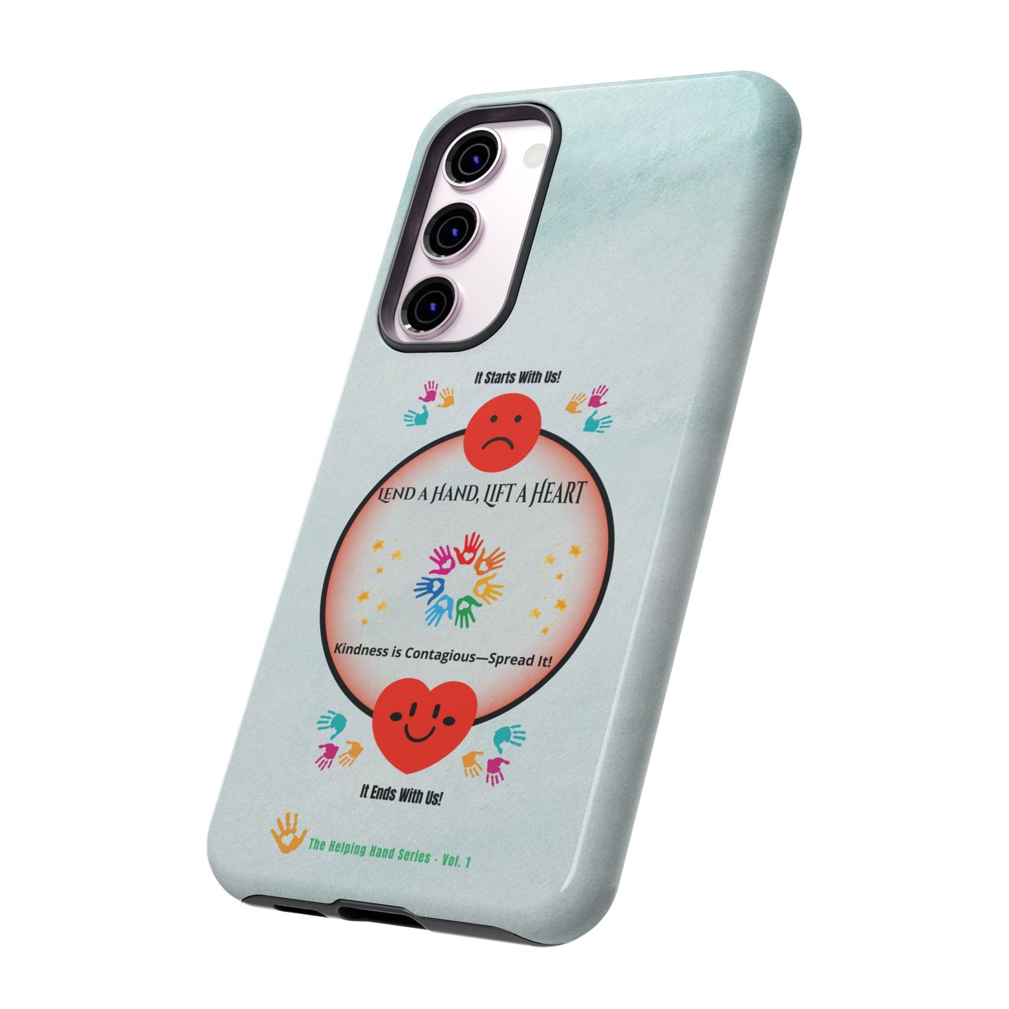 Lend a Hand, Lift a Heart Vol. 1 | Phone Case - Samsung Galaxy