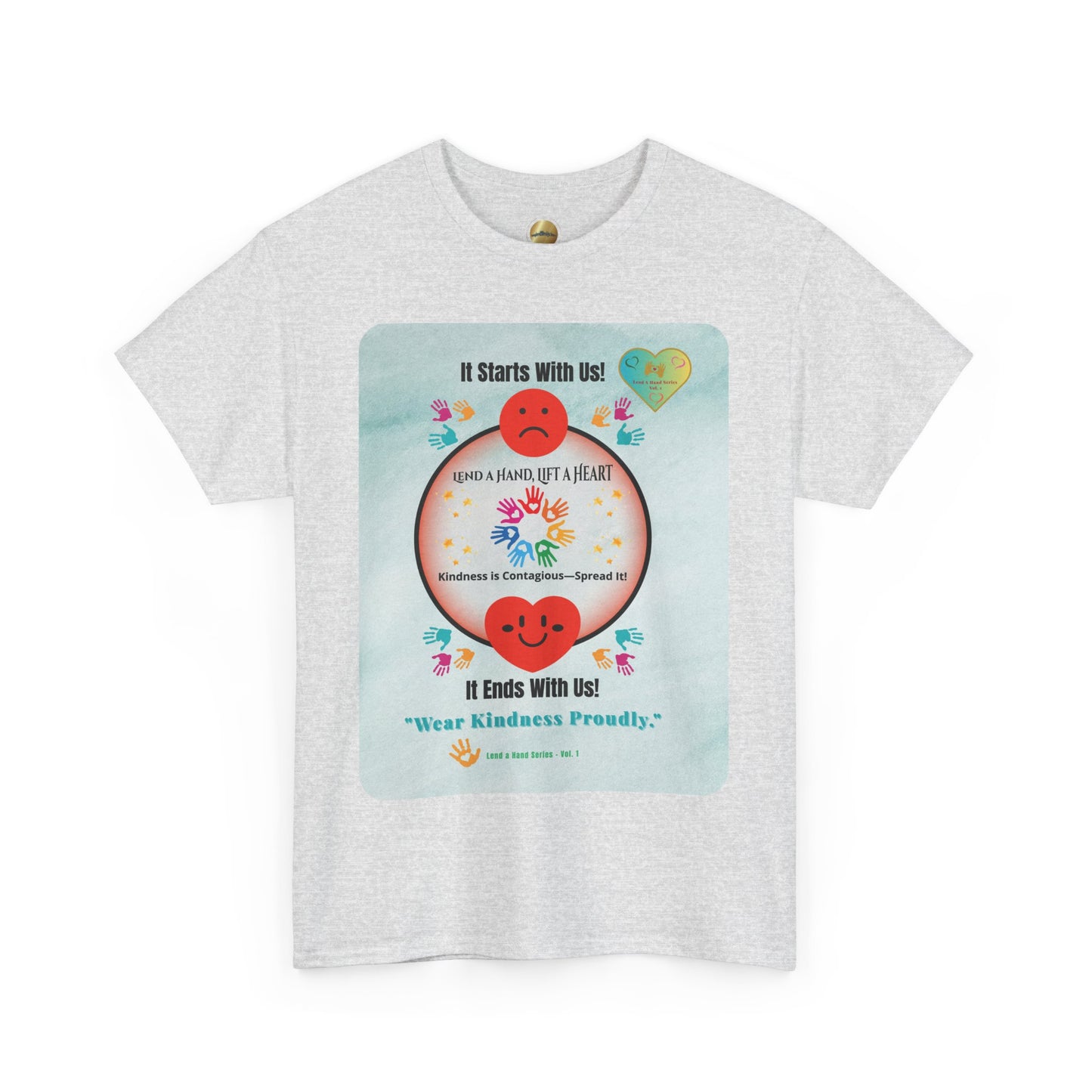 Lend a Hand, Lift a Heart - T-Shirt | "Wear Kindness Proudly."