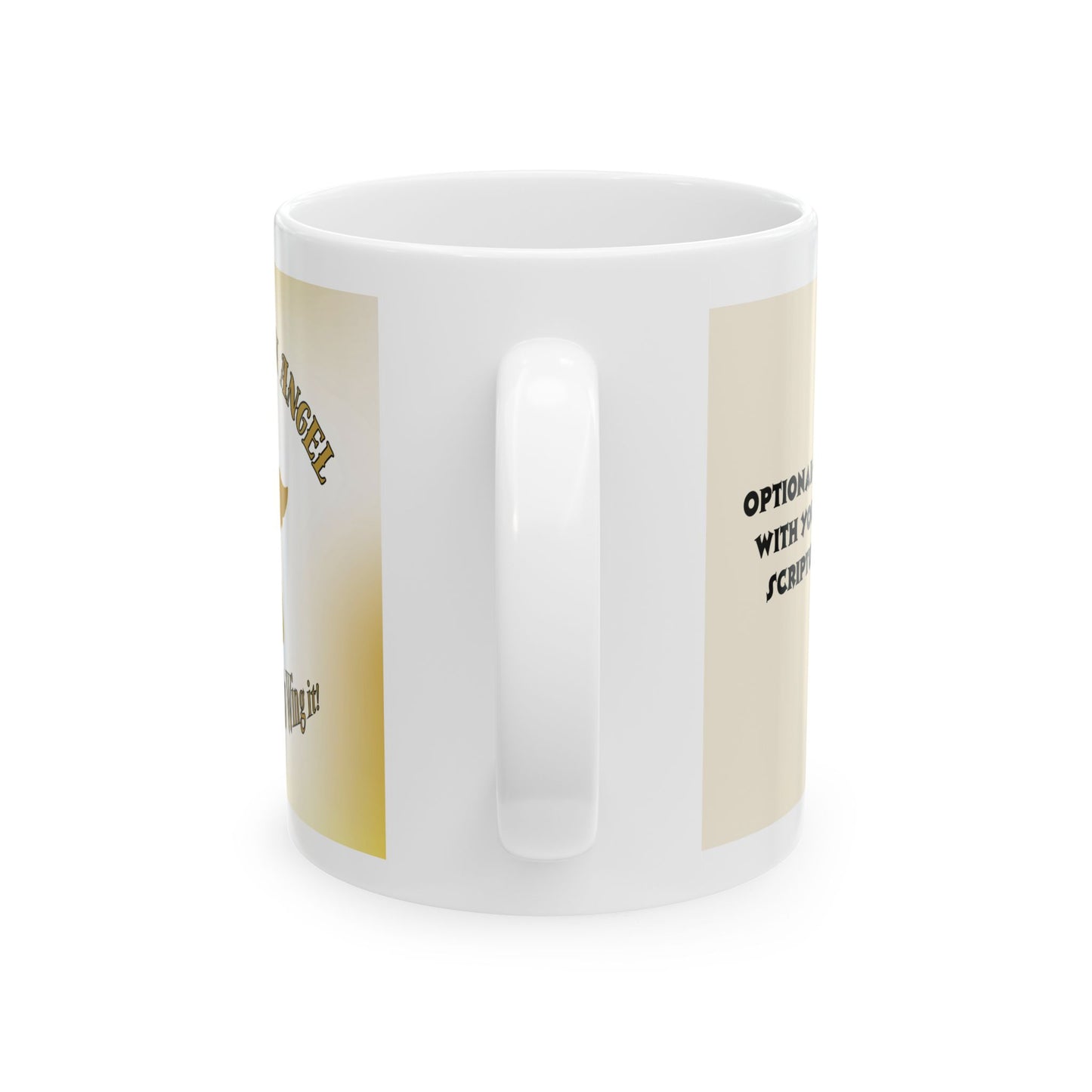 Try Being An Angel - Ceramic Mug
