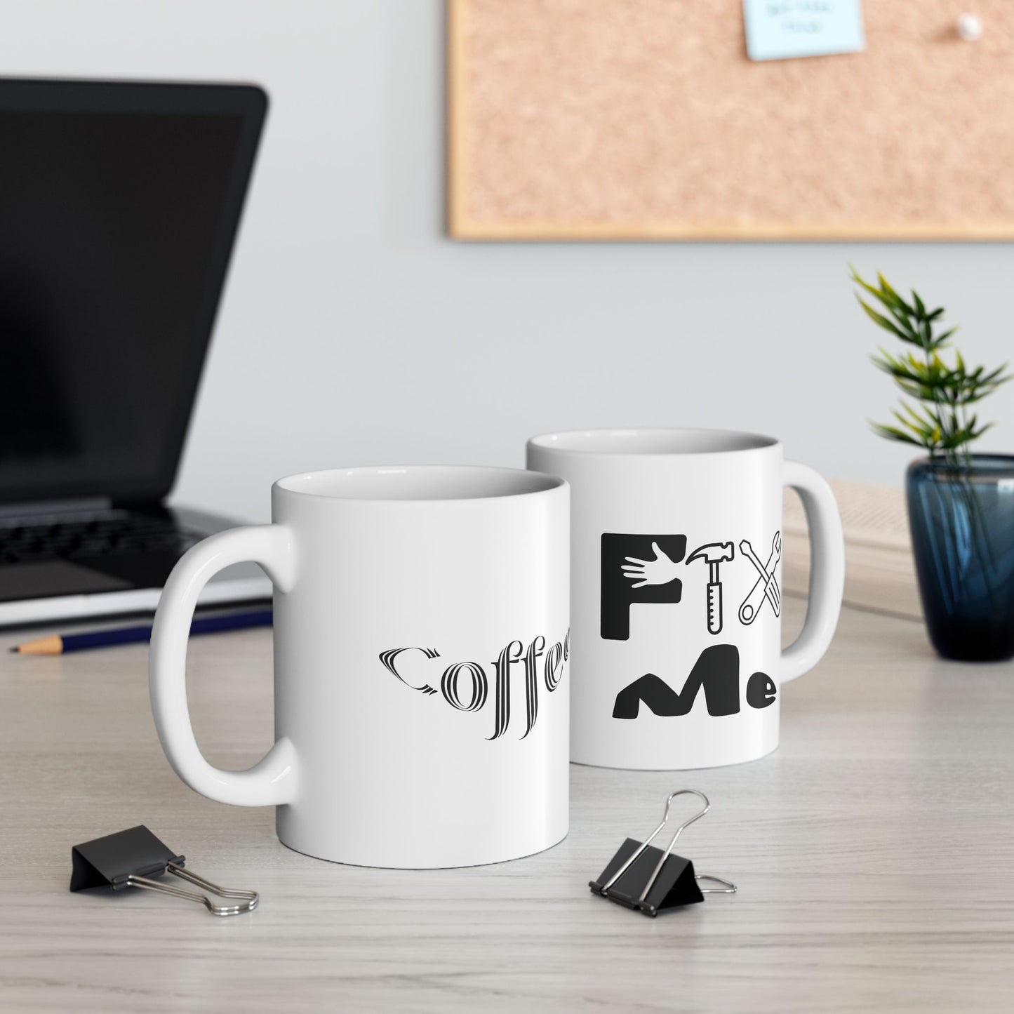 Fix Me (black) - Ceramic Mug