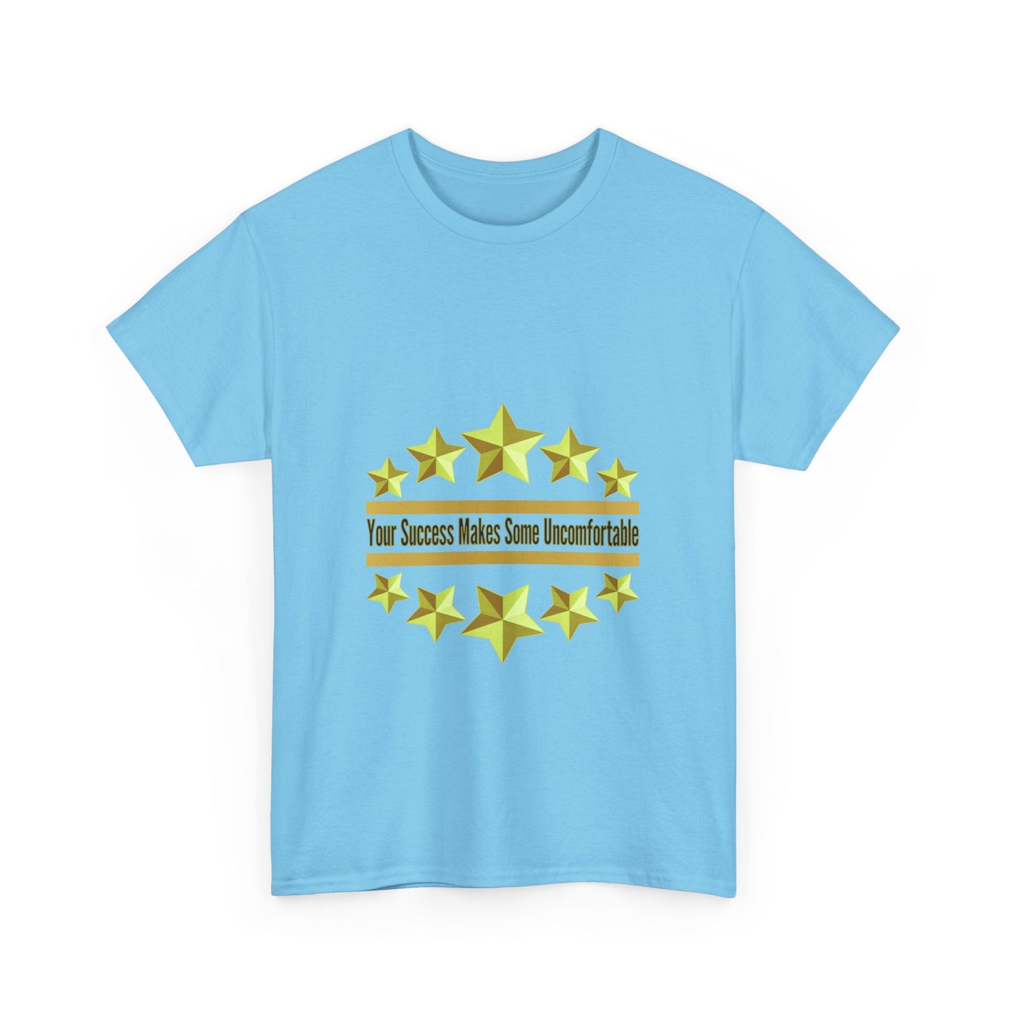 Your Success Makes Some Uncomfortable - Unisex Heavy Cotton Tee