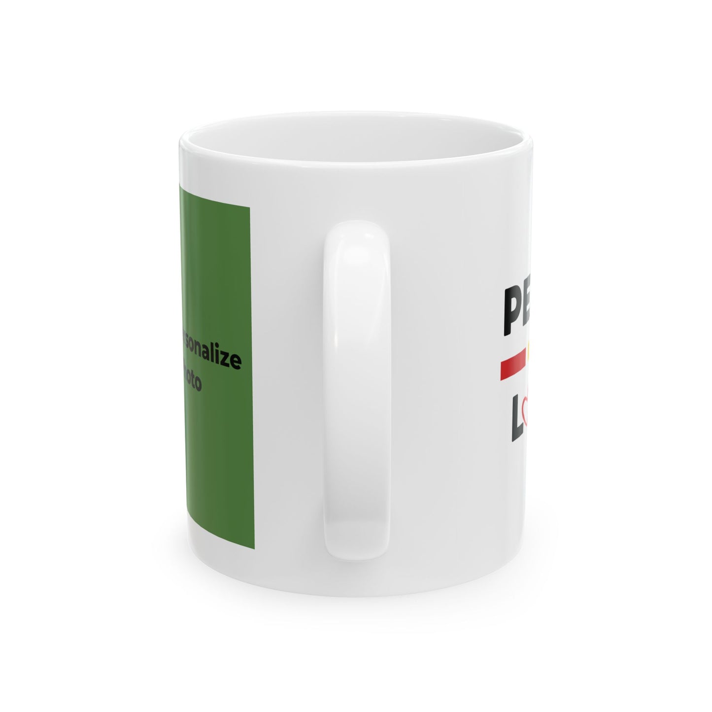 Peace & Love (green) - Ceramic Mug - 11oz & 15oz - Perfect Gift for Inspiration & Motivation