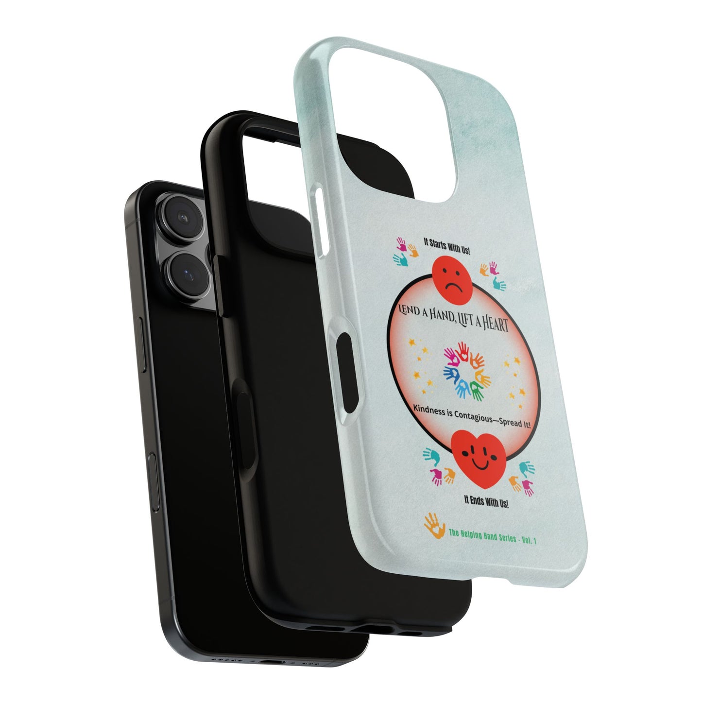 Lend a Hand, Lift a Heart Vol. 1 | Phone Case - iPhone and Google Pixel