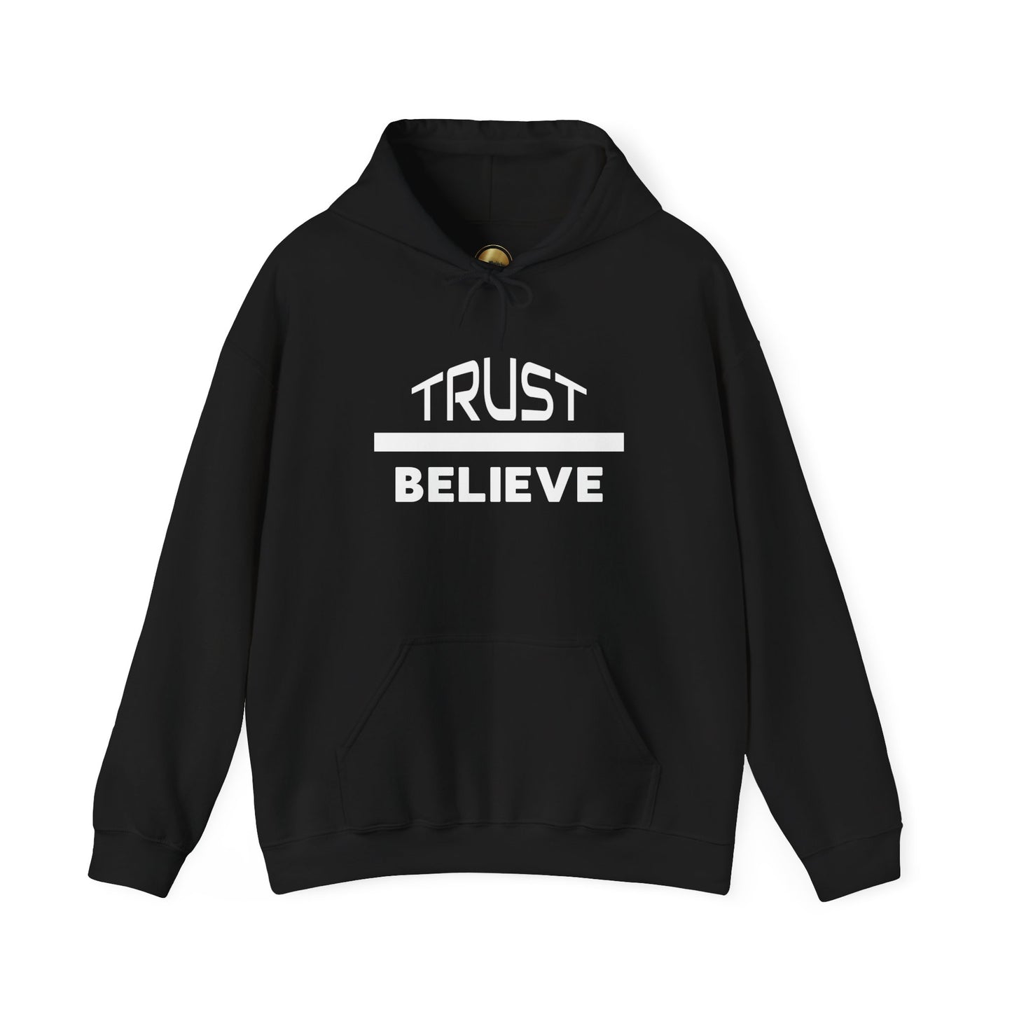 Trust-Believe (white letters) - Heavy Blend Hooded Sweatshirt Plush and Warm Unisex Cotton/Polyester Blend