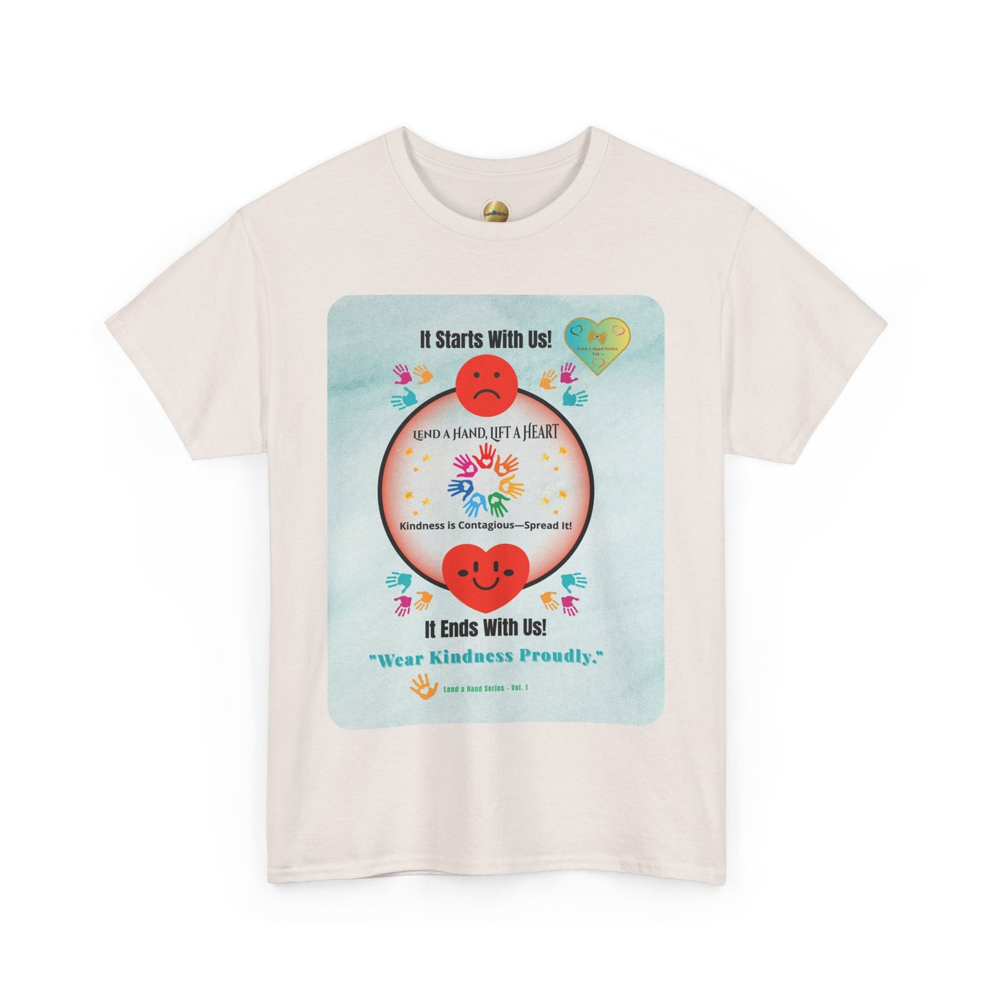 Lend a Hand, Lift a Heart - T-Shirt | "Wear Kindness Proudly."